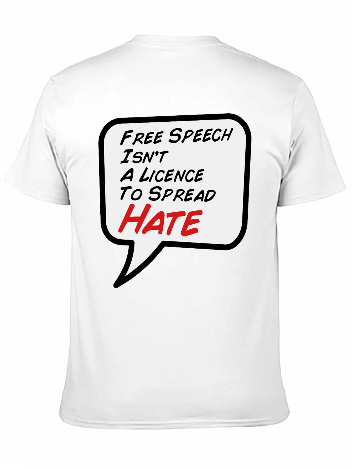 Free Speech T-Shirt - Anti-Hate Black Tee