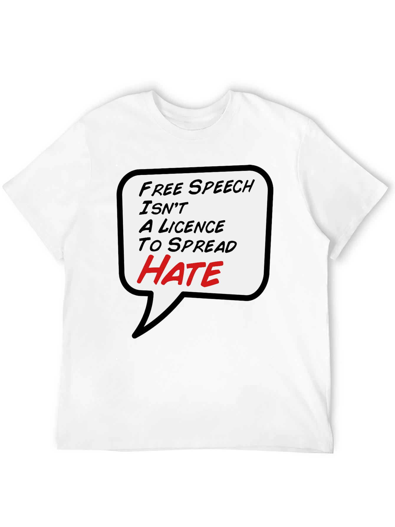 Free Speech T-Shirt - Anti-Hate Black Tee