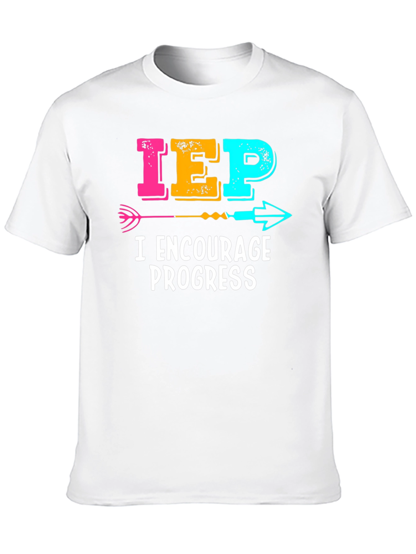 IEP Encourage Progress T-Shirt