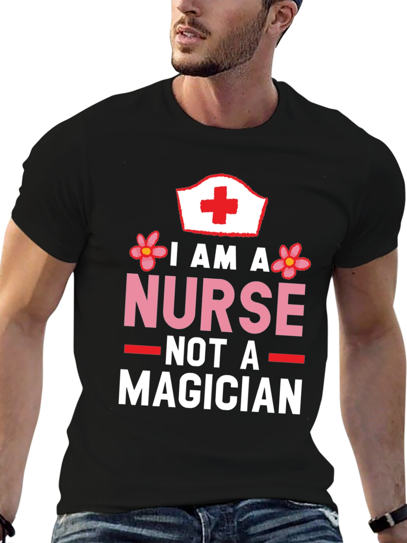 I am a Nurse Not a Magician Black T-Shirt