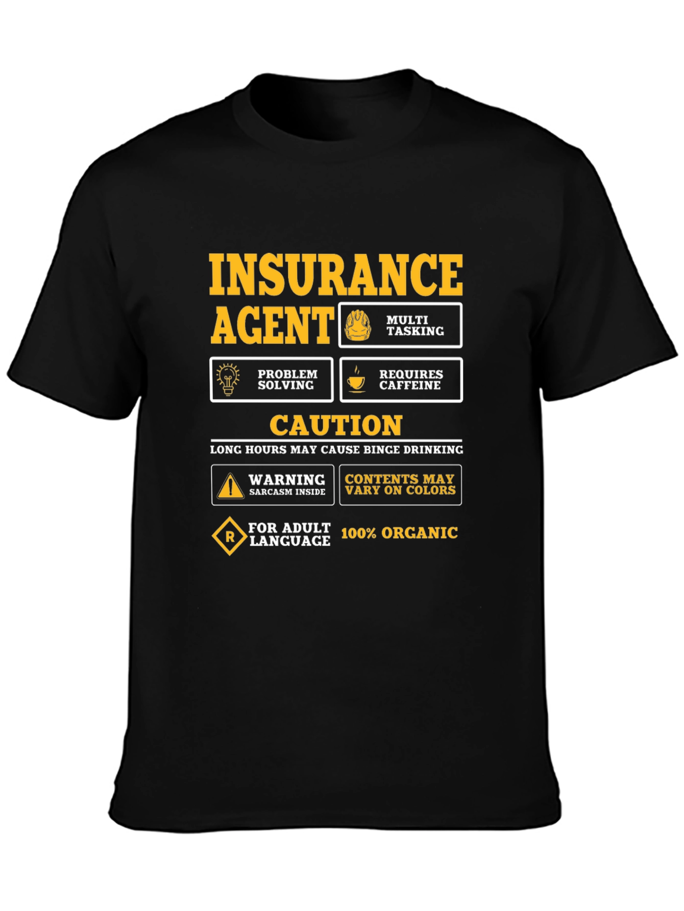 Insurance Agent Novelty Graphic T-Shirt