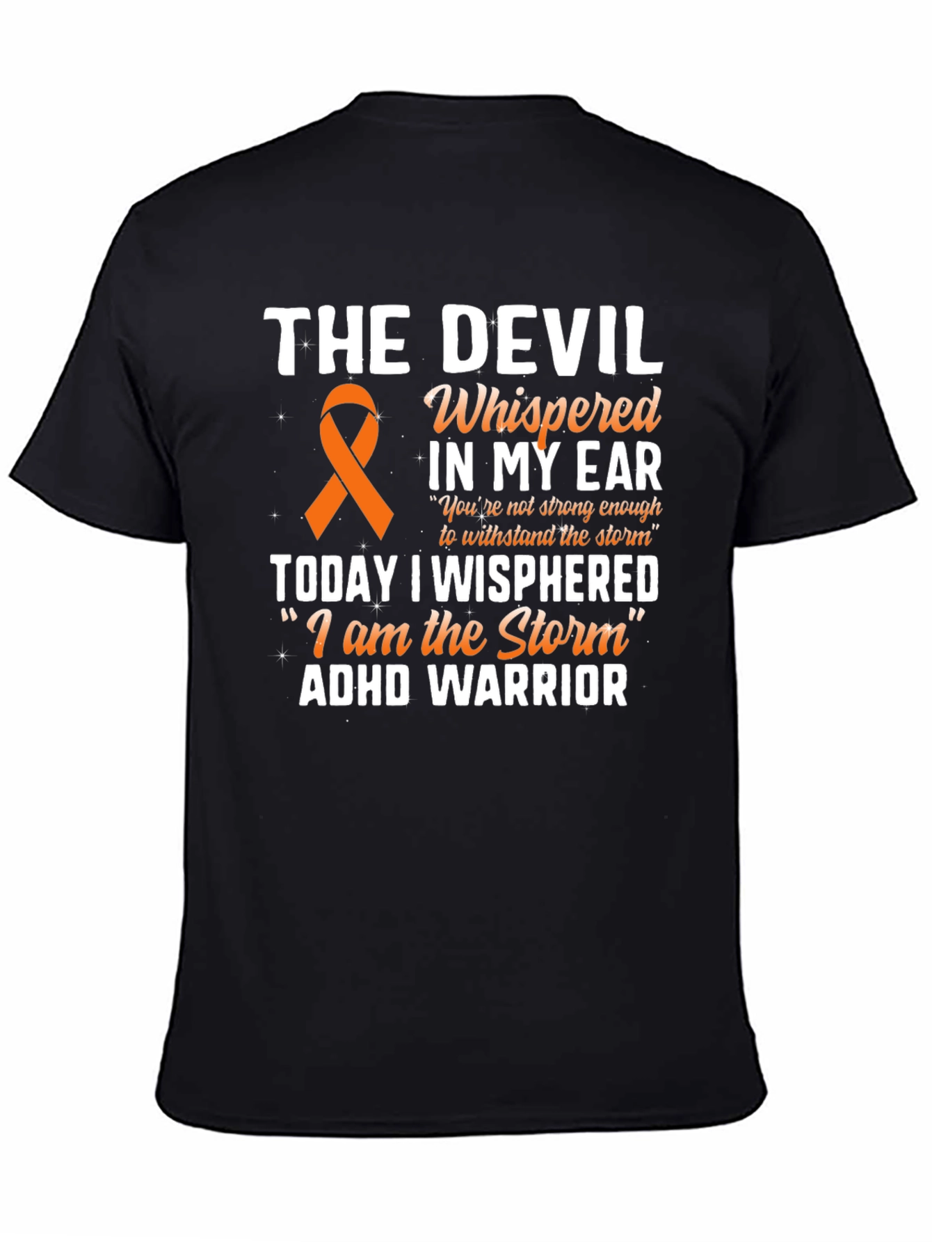 ADHD Warrior T-Shirt Devil Whisperer
