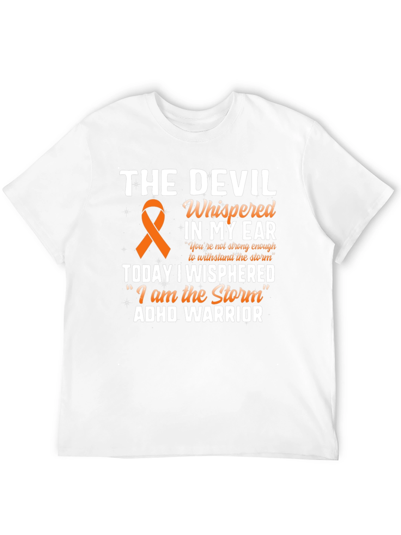 ADHD Warrior T-Shirt Devil Whisperer