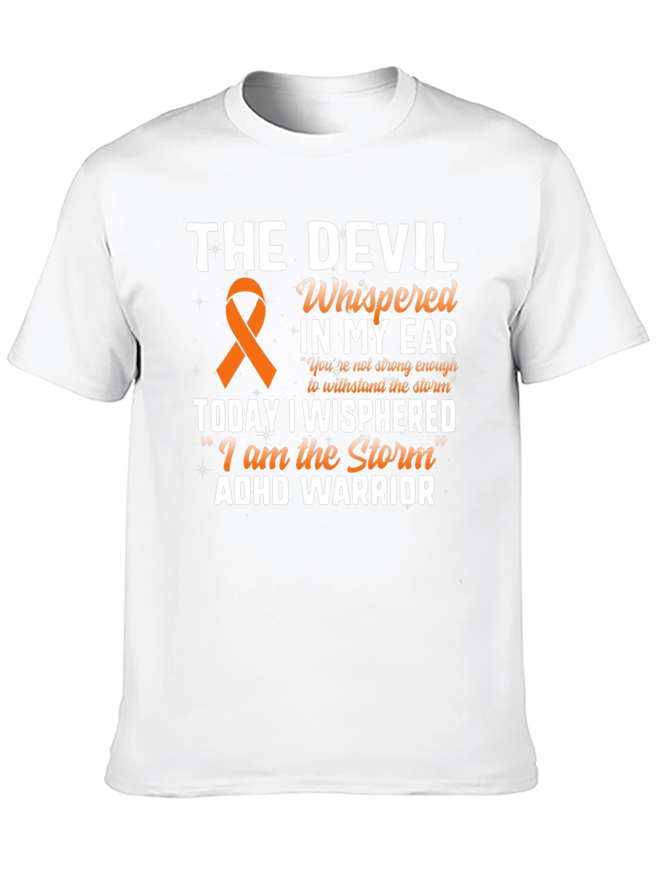 ADHD Warrior T-Shirt Devil Whisperer