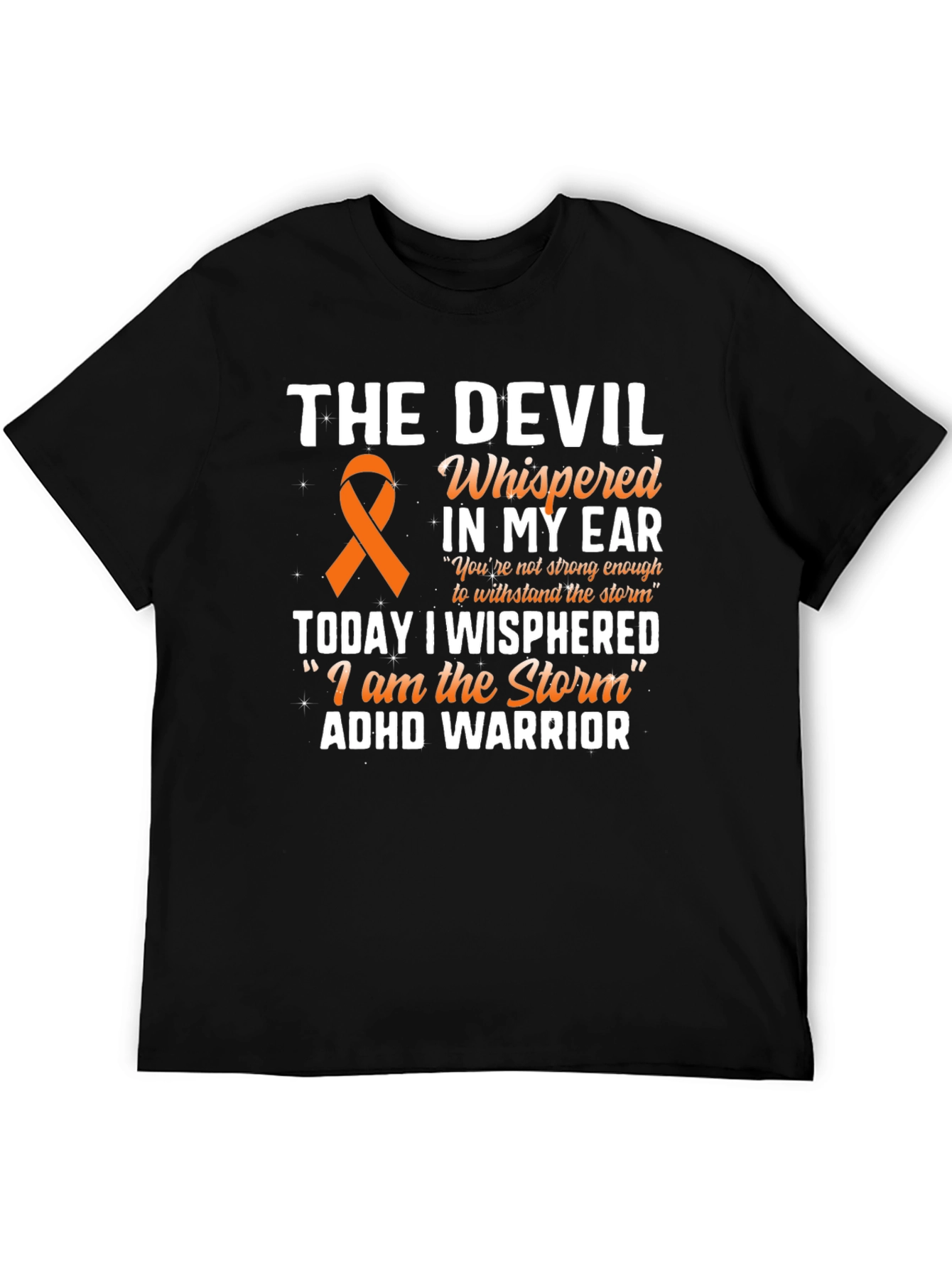 ADHD Warrior T-Shirt Devil Whisperer