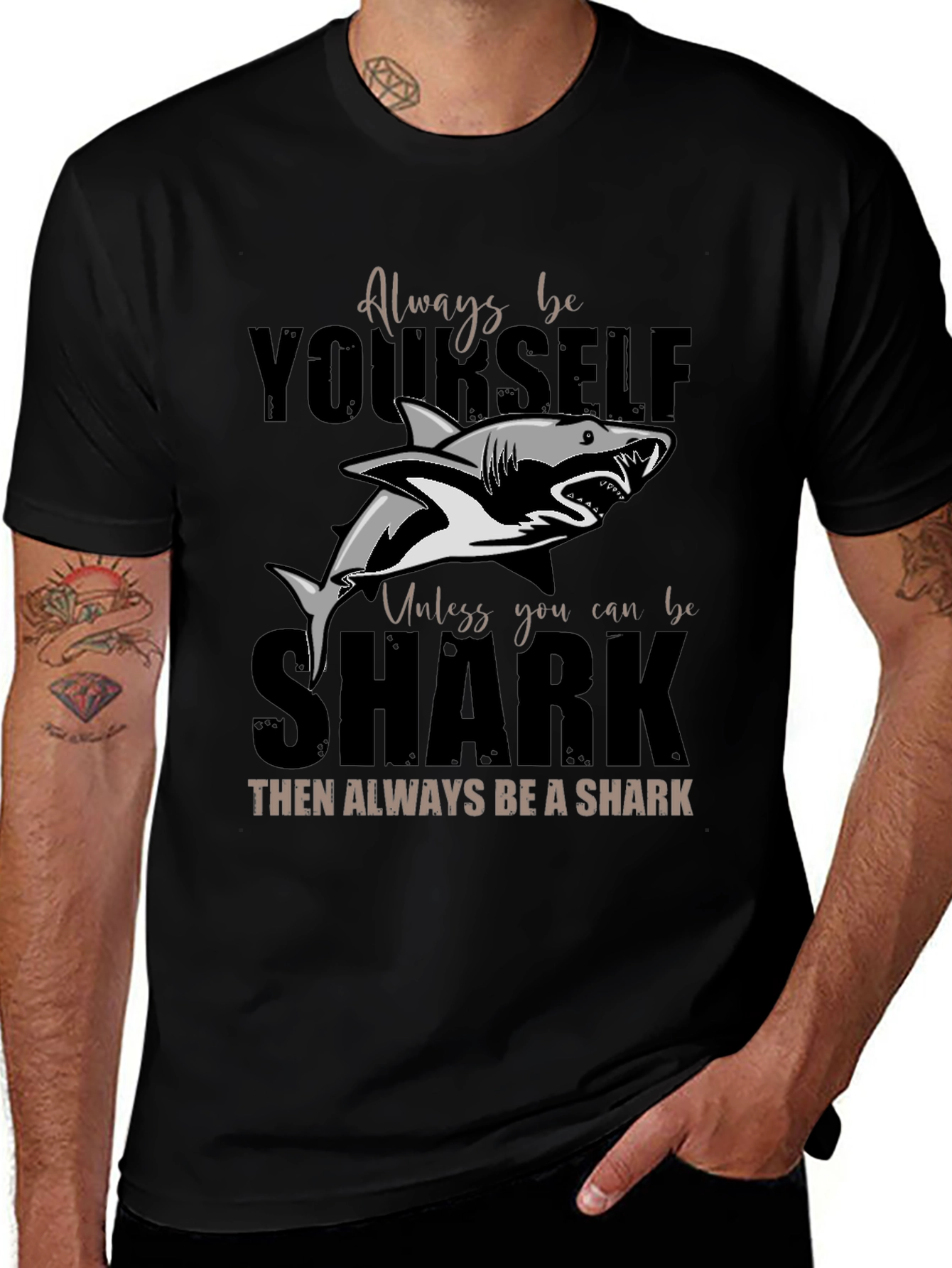 Always Be Yourself Shark T-Shirt - Unique Graphic Tee