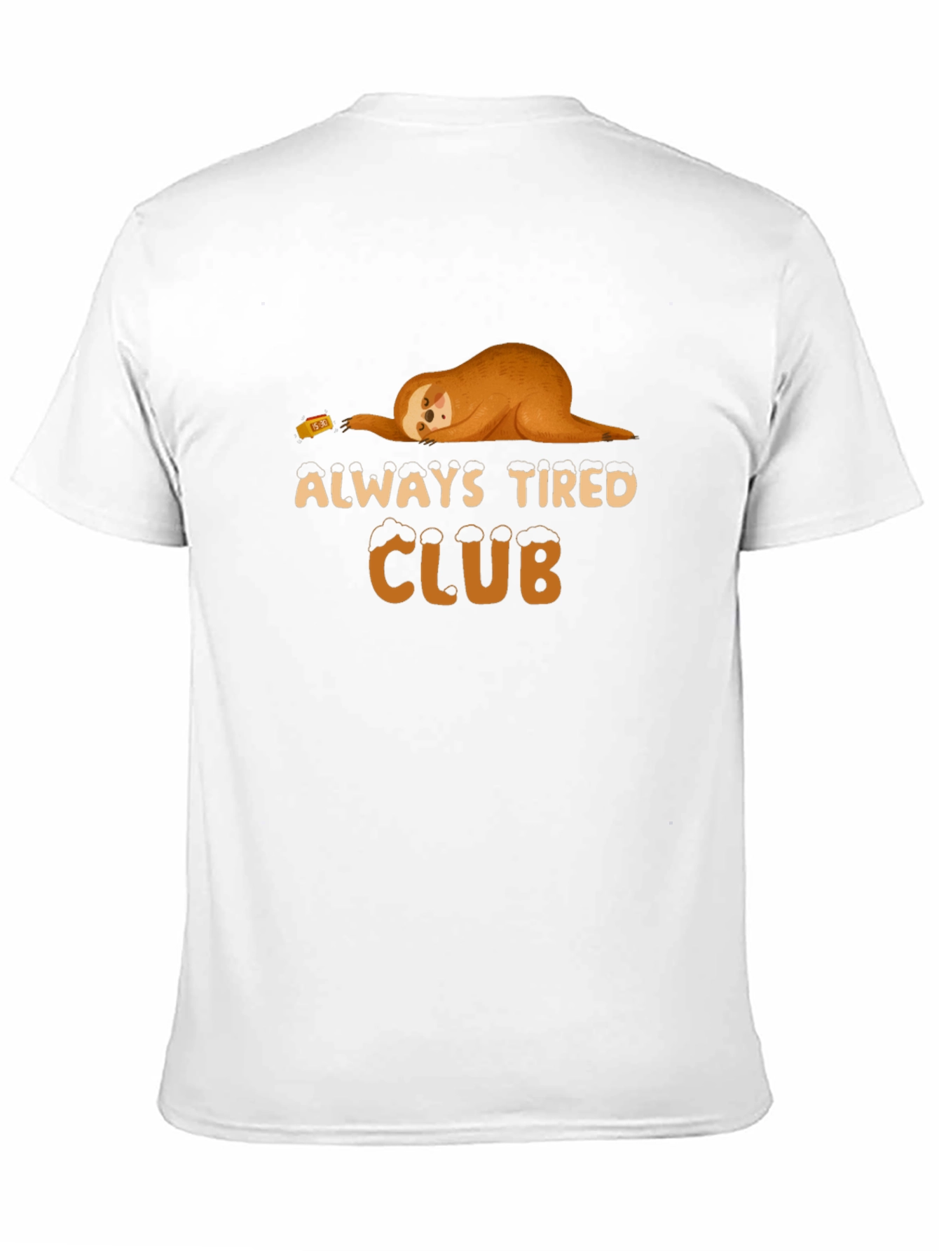 Always Tired Club Sloth T-Shirt