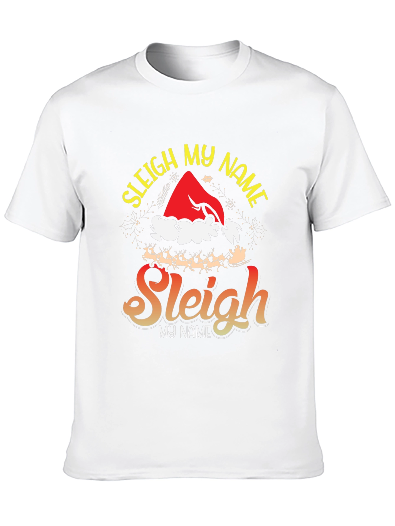 Sleigh My Name Graphic Tee - Holiday Festive Style