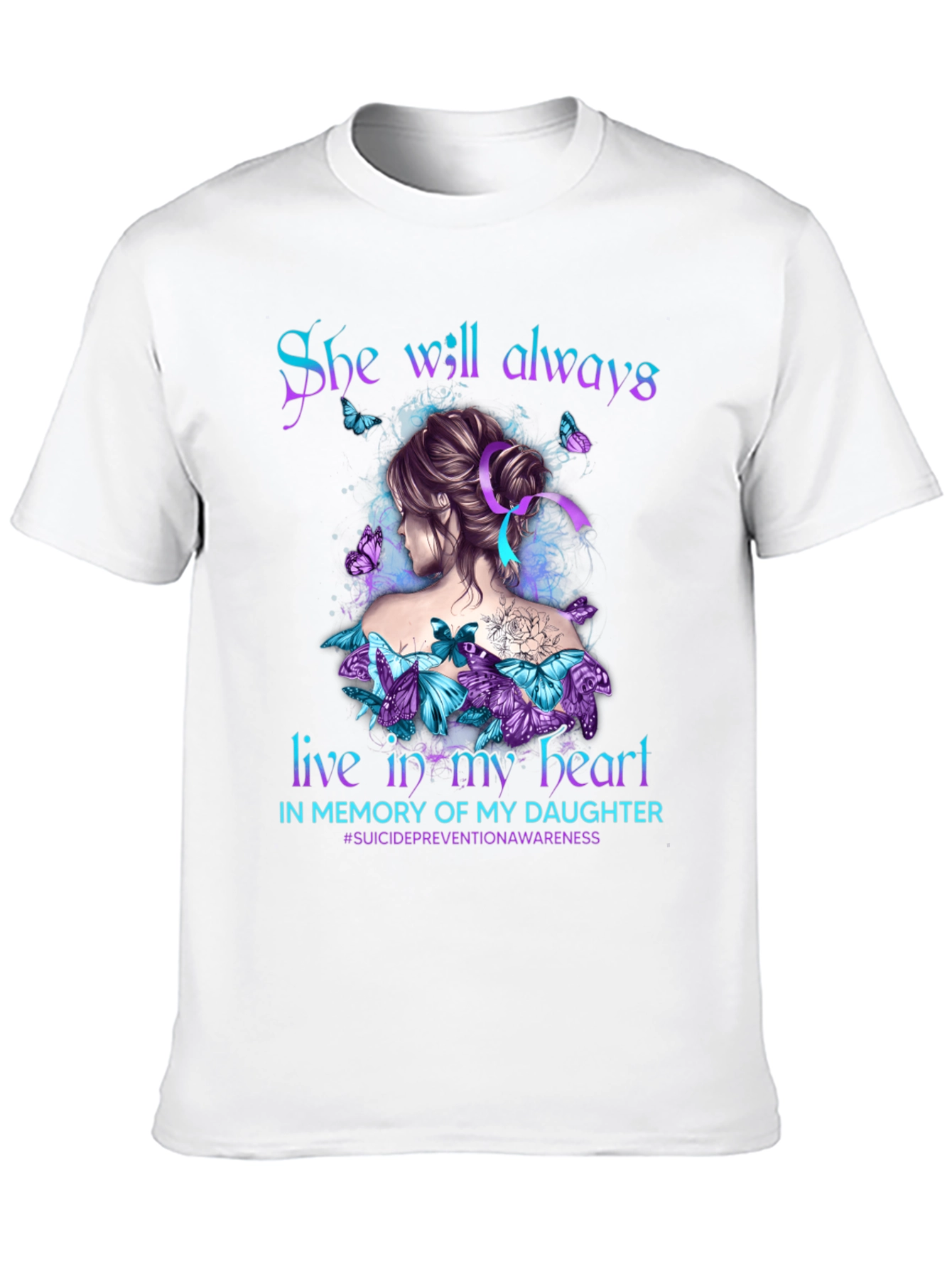 Suicide Prevention Awareness Daughter Memorial T-Shirt