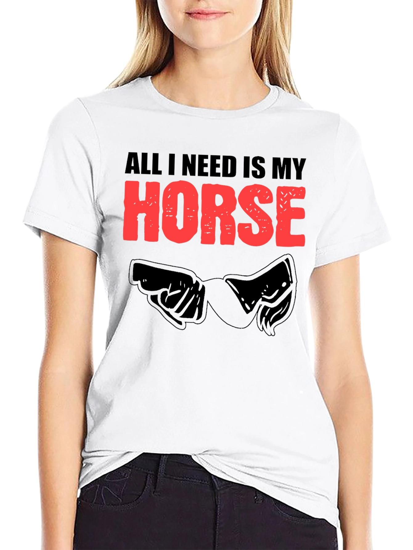 All I Need Is My Horse Black T-Shirt