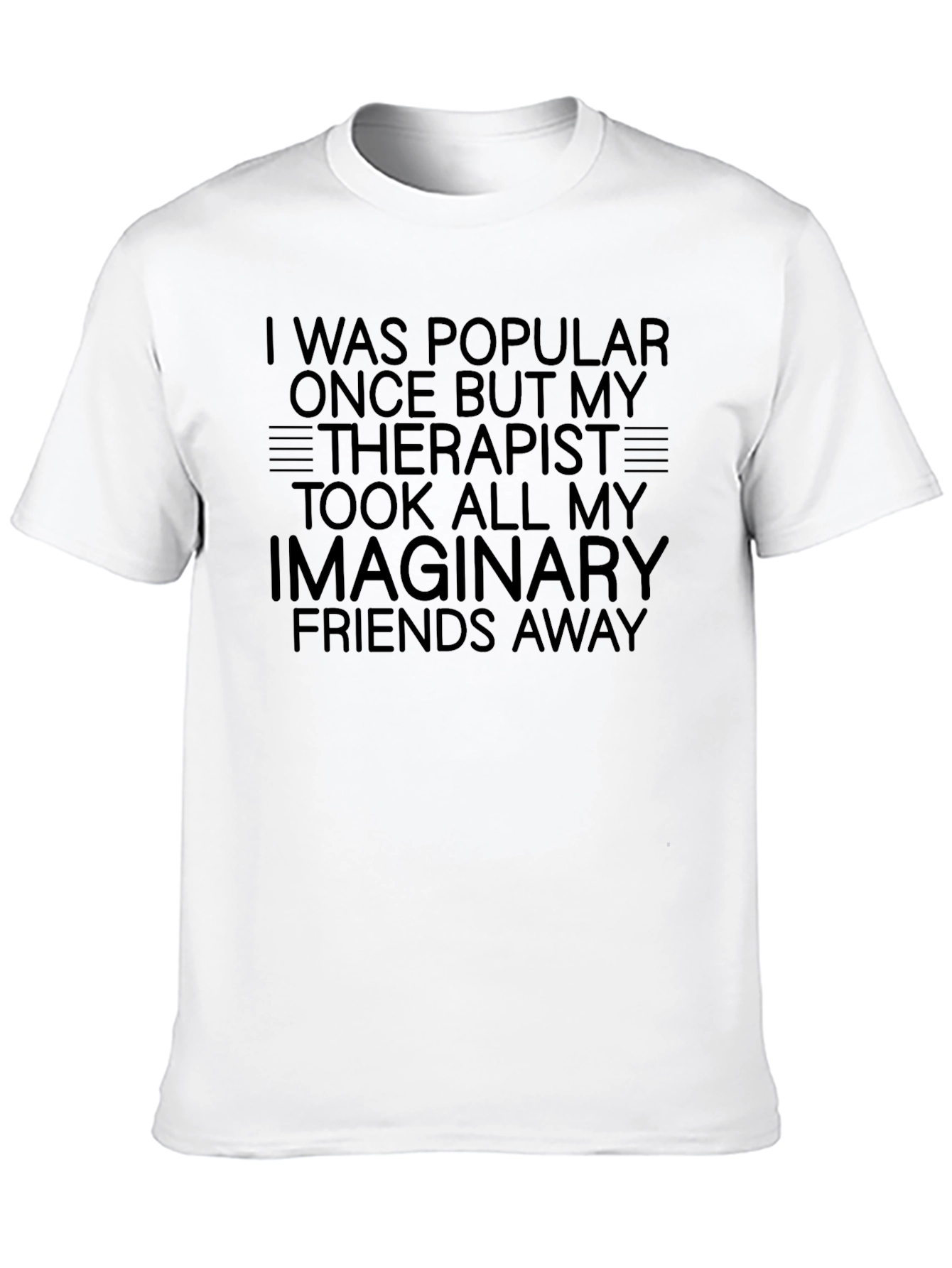 Funny Therapist Imaginary Friends Graphic T-Shirt