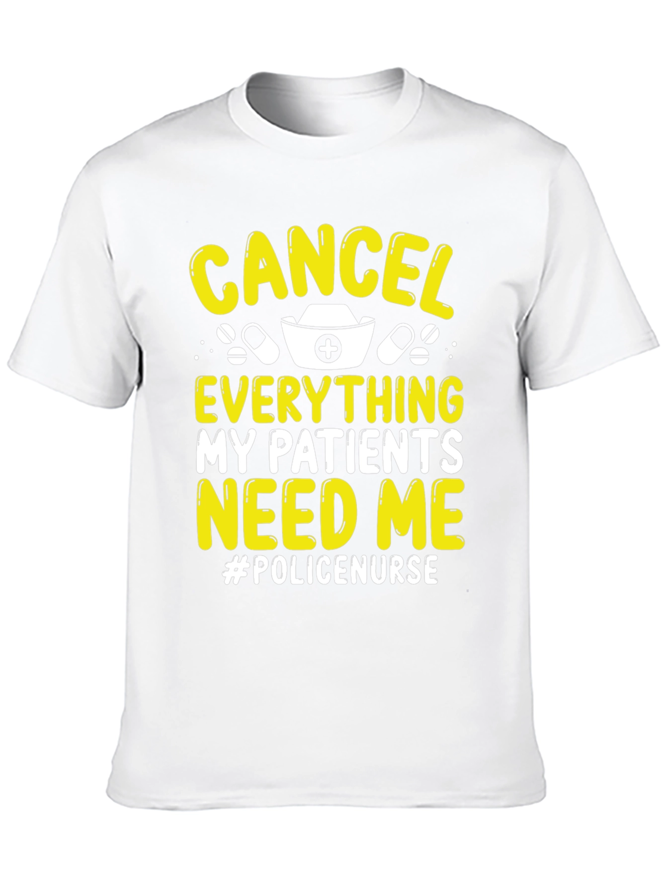 Cancel Everything Police Nurse T-Shirt
