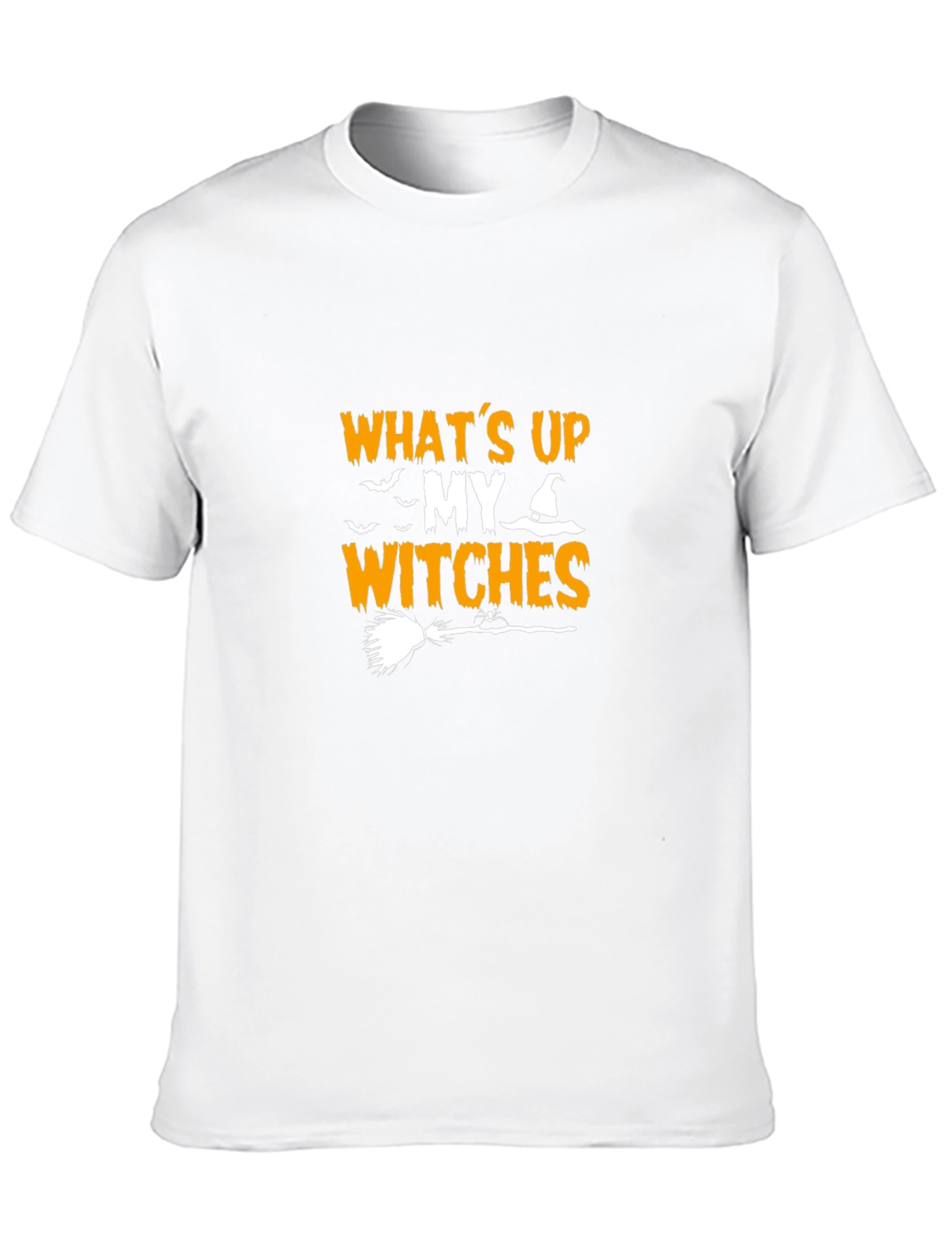 Whats Up My Witches Halloween T-Shirt