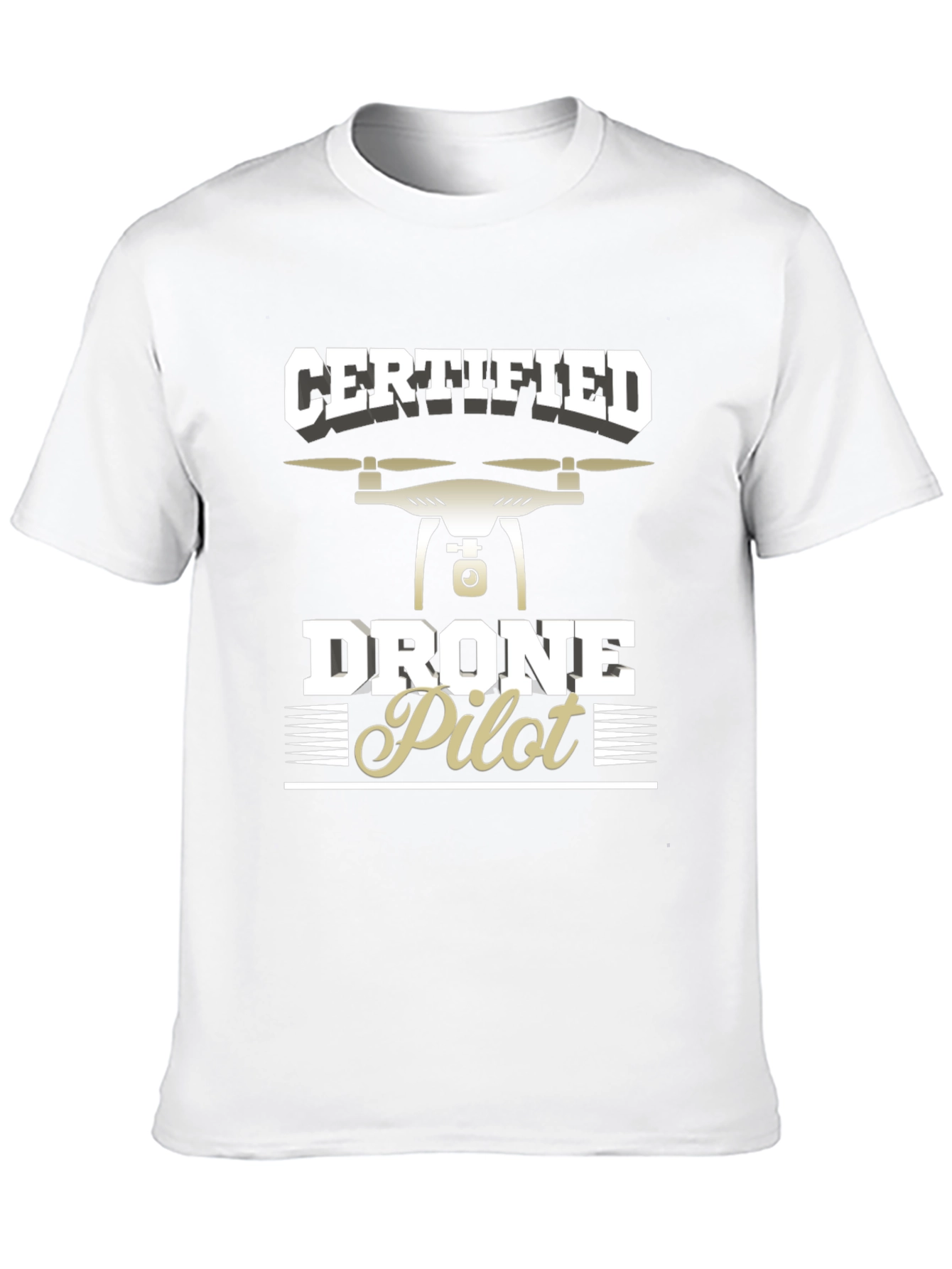 Certified Drone Pilot T-Shirt - Black Graphic Tee
