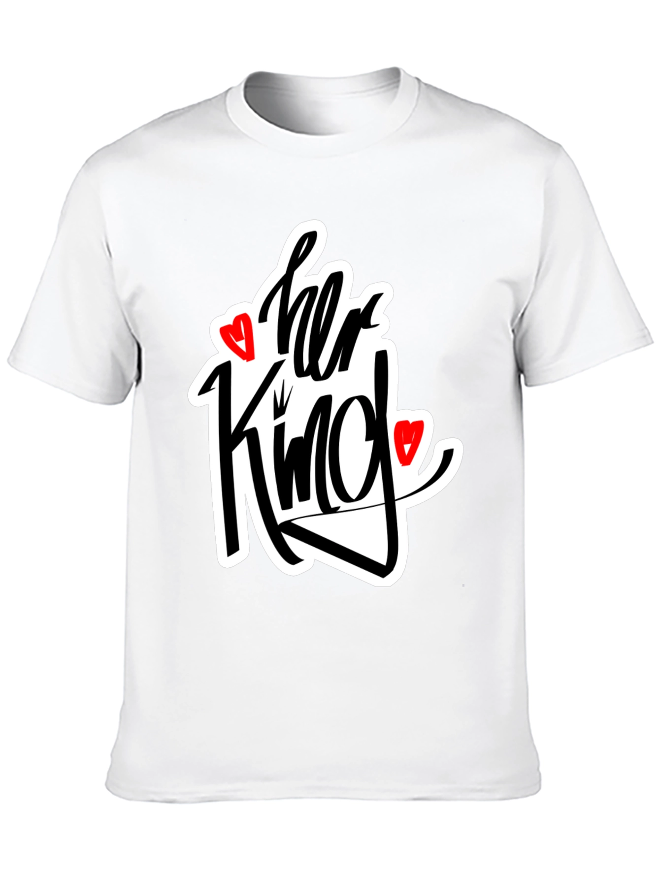 Her King Matching Graphic Tee Shirt