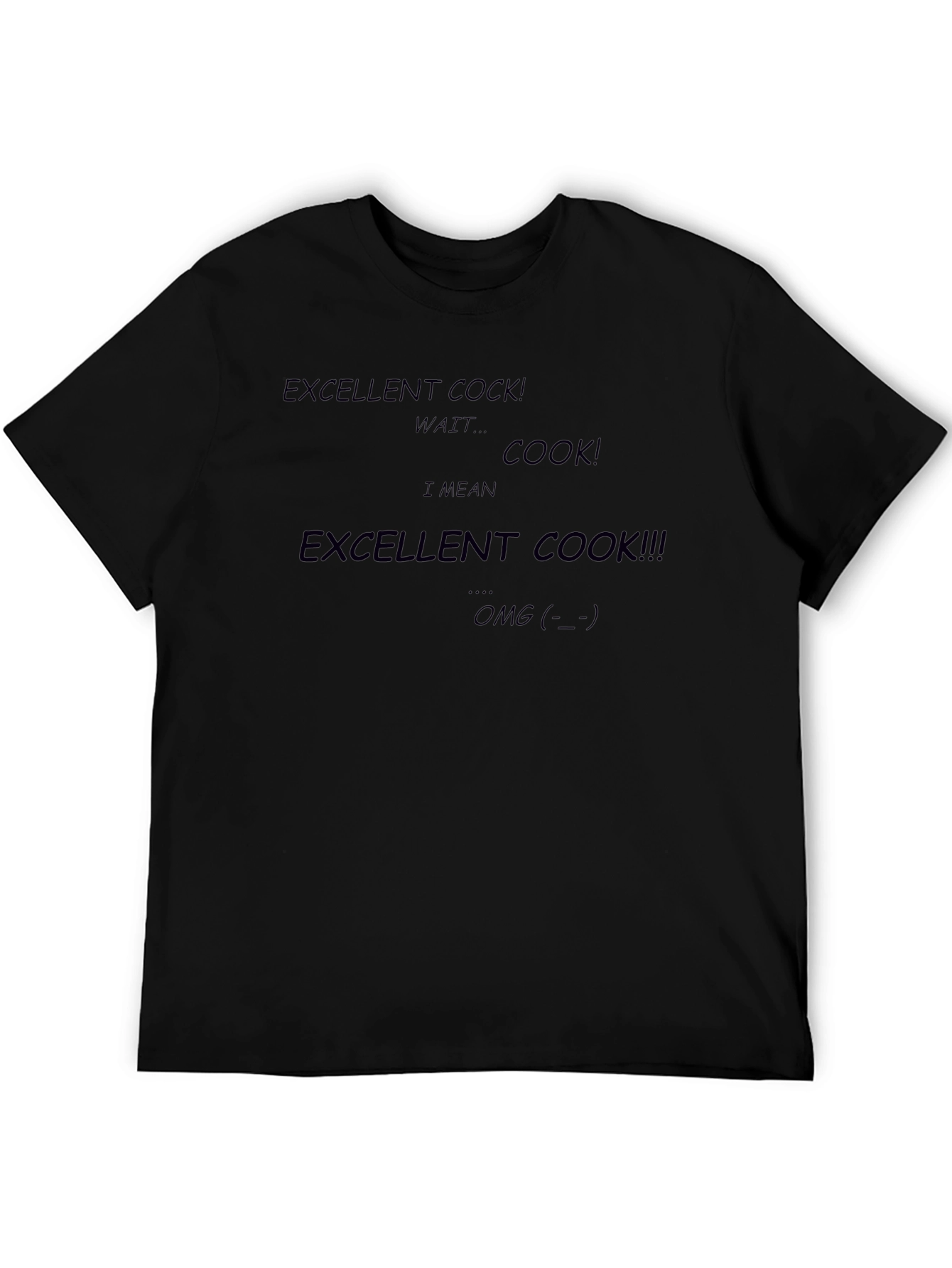Excellent Cook Black T-Shirt Funny Graphic Tee