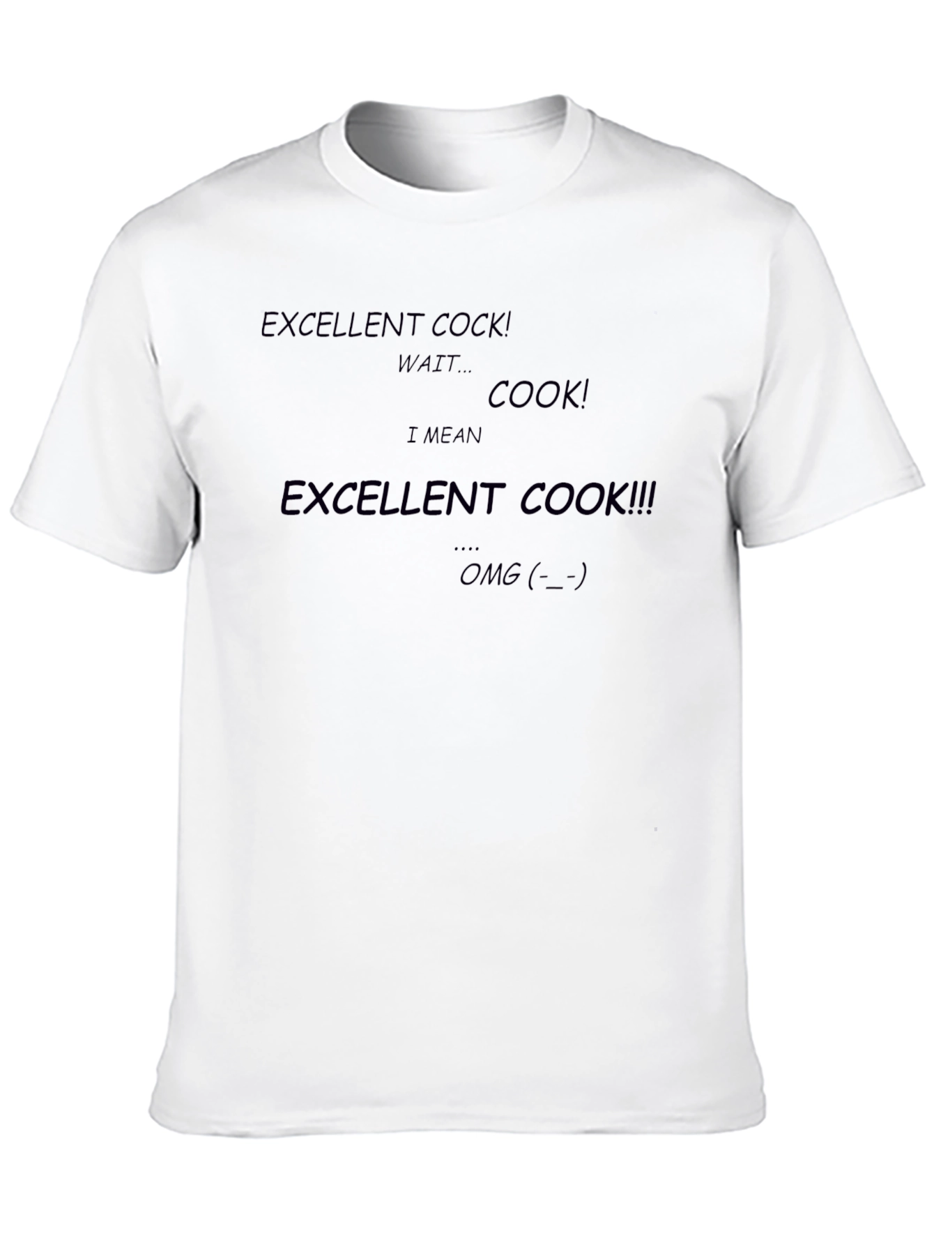 Excellent Cook Black T-Shirt Funny Graphic Tee