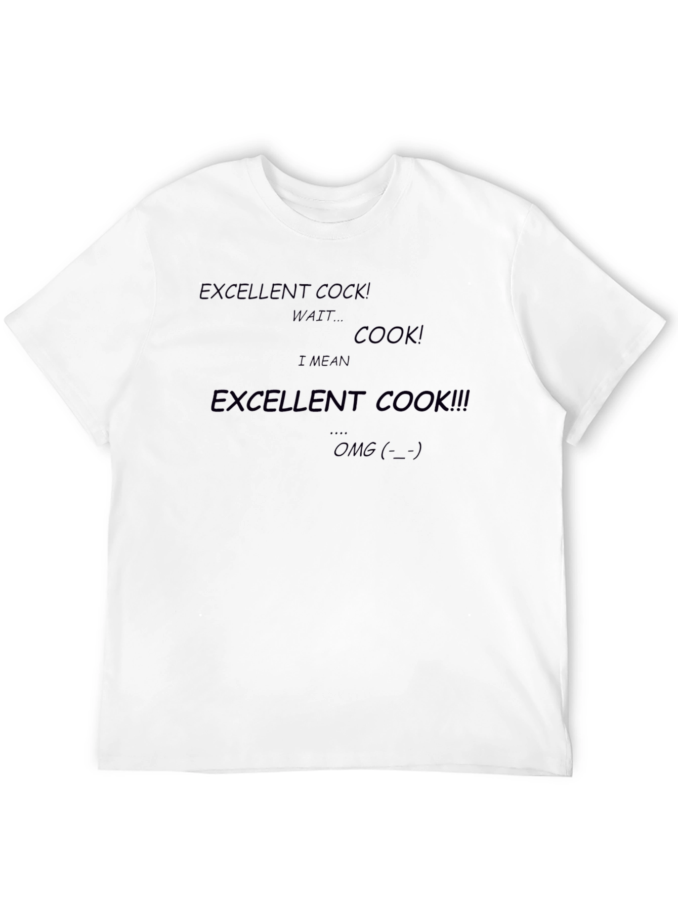 Excellent Cook Black T-Shirt Funny Graphic Tee