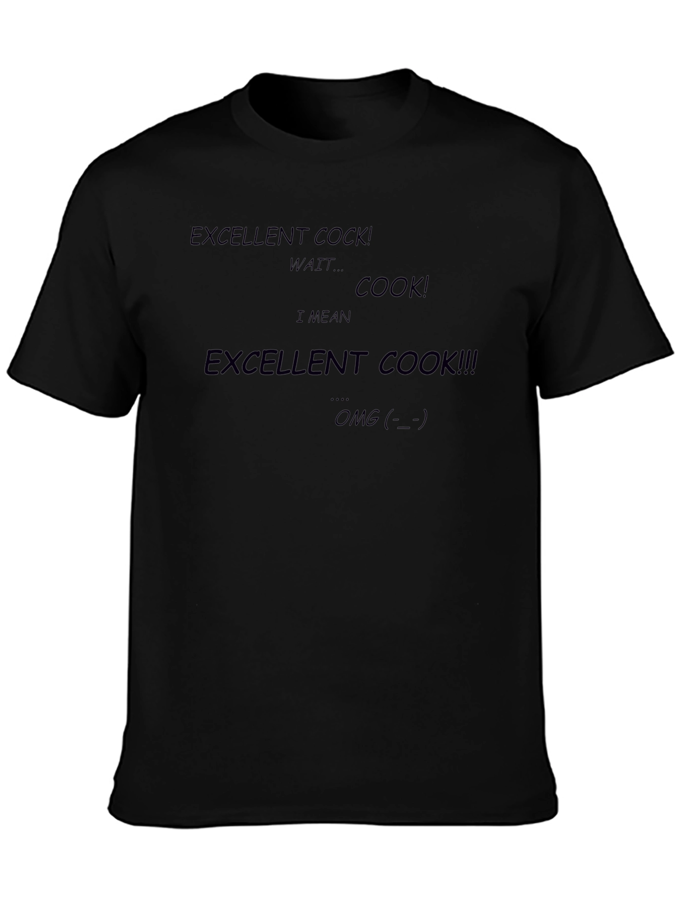 Excellent Cook Black T-Shirt Funny Graphic Tee