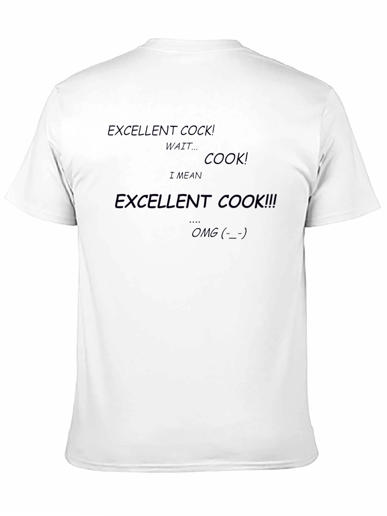 Excellent Cook Black T-Shirt Funny Graphic Tee