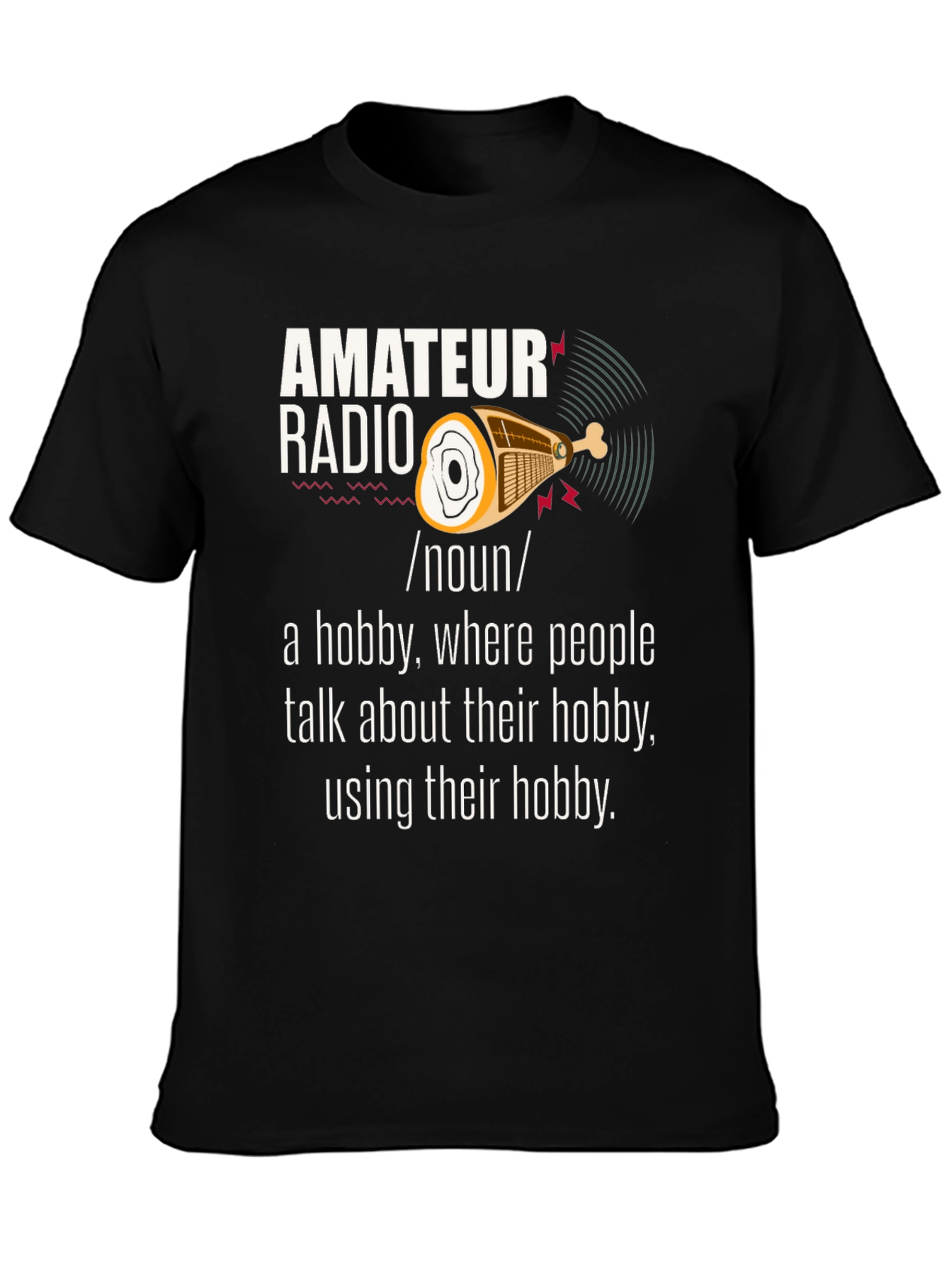 Amateur Radio Hobby T-Shirt