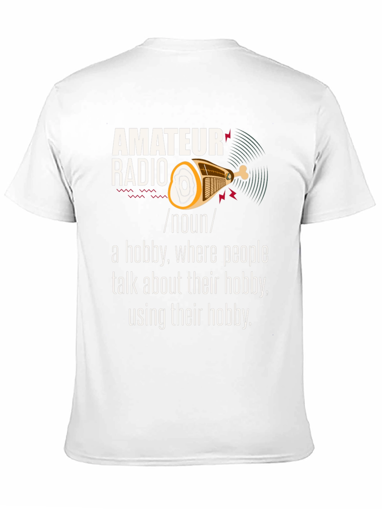 Amateur Radio Hobby T-Shirt