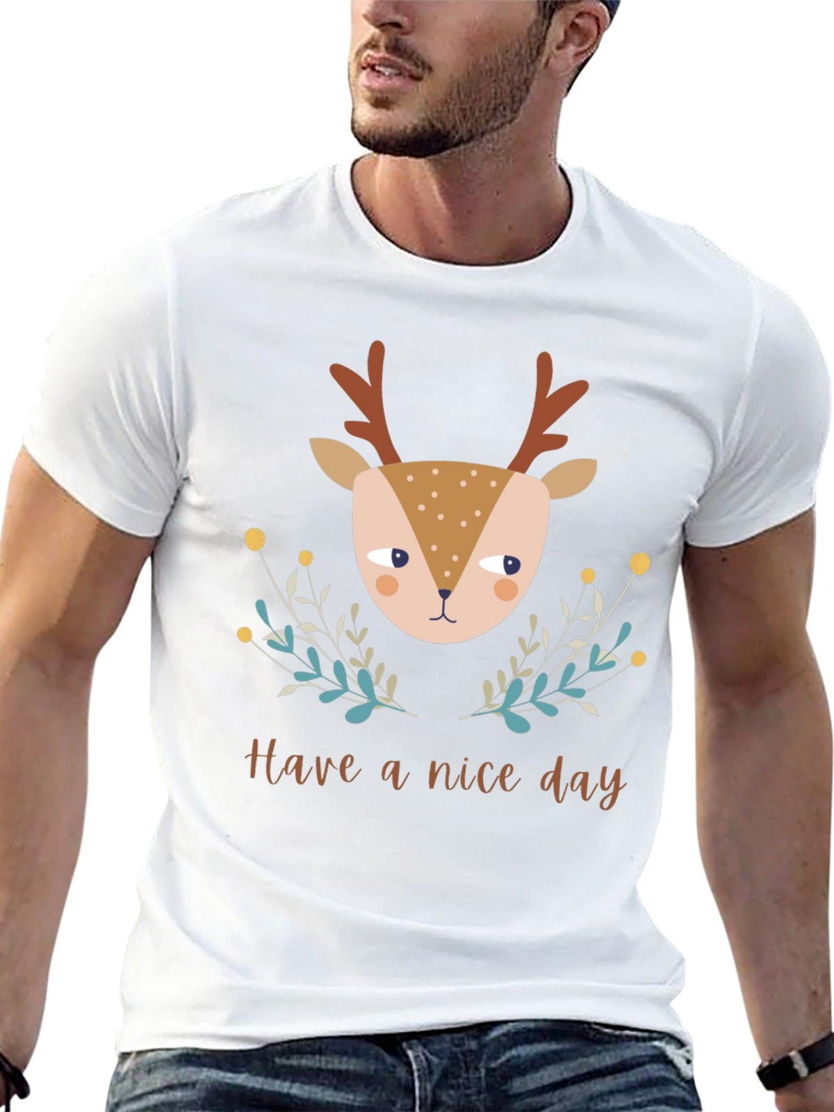 Deer Graphic Tee - Have a Nice Day T-Shirt