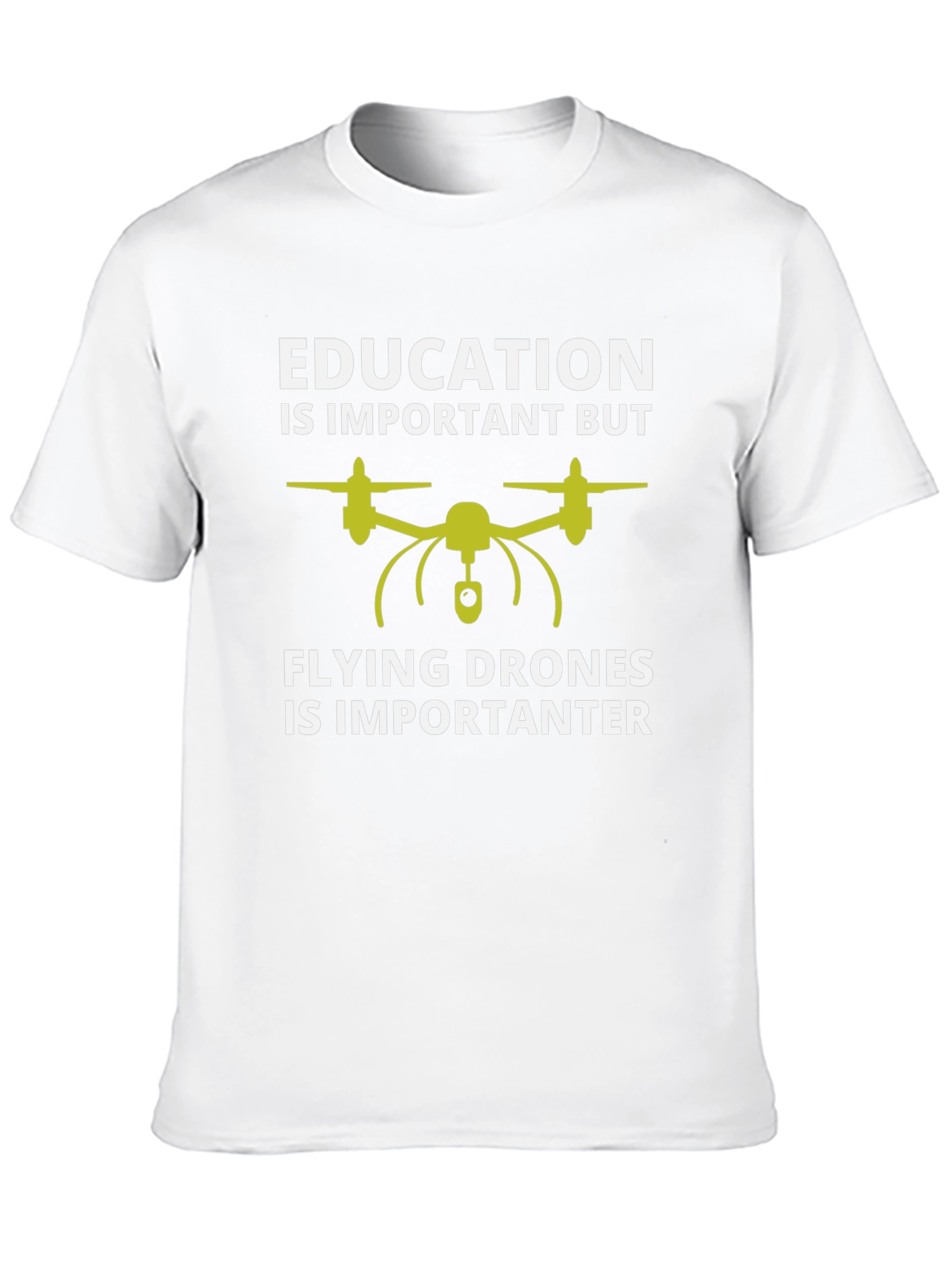 Funny Drone Pilot T-Shirt: Education vs Flying Drones