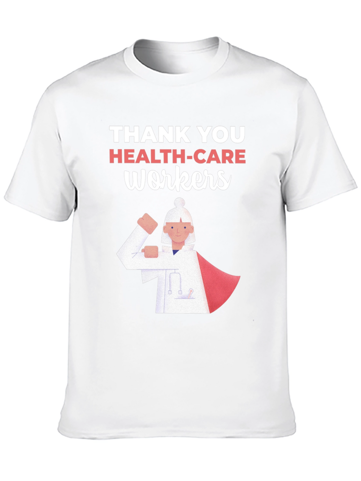 Thank You Healthcare Workers T-Shirt