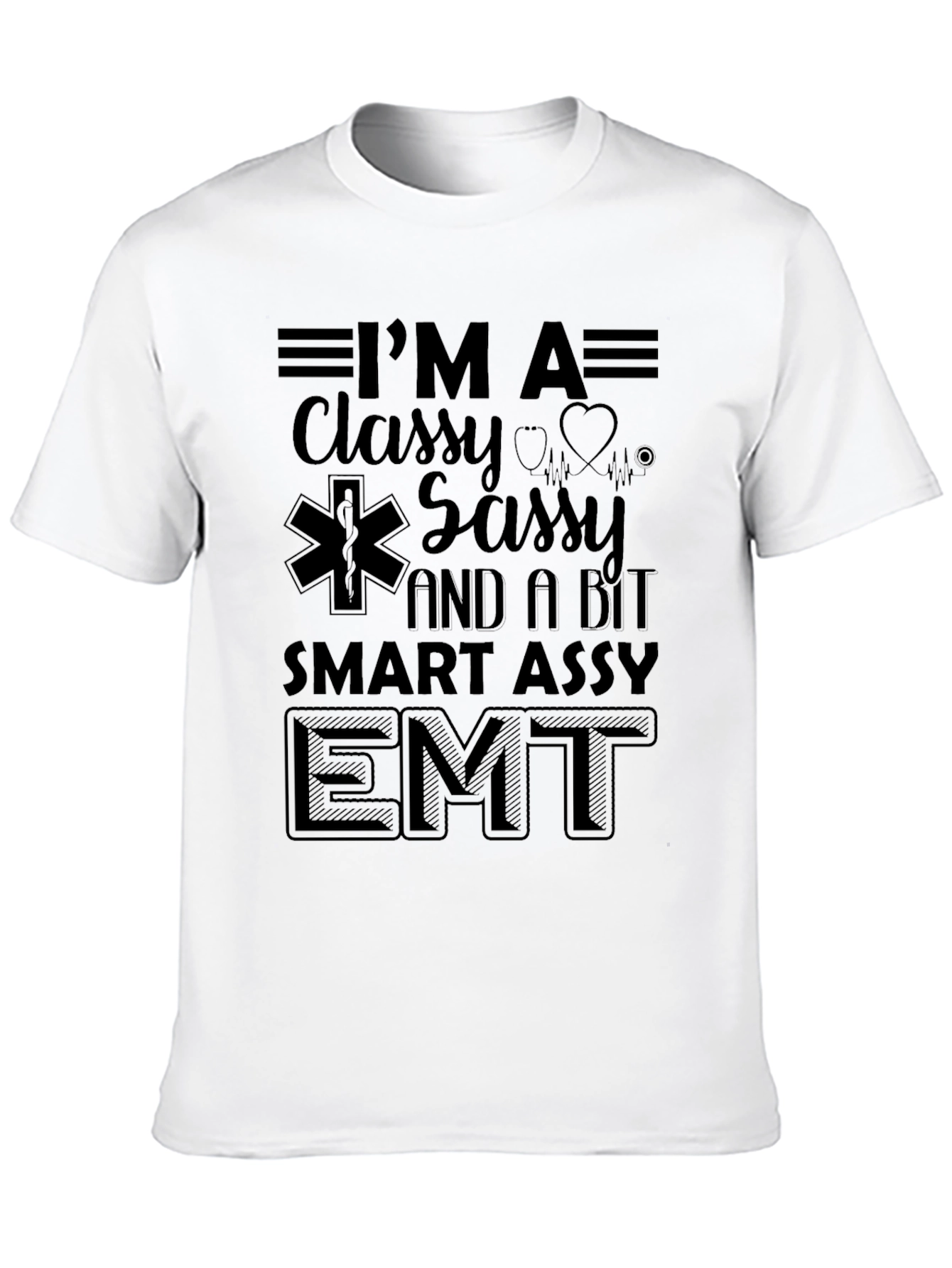 Classy Sassy EMT Black T-Shirt