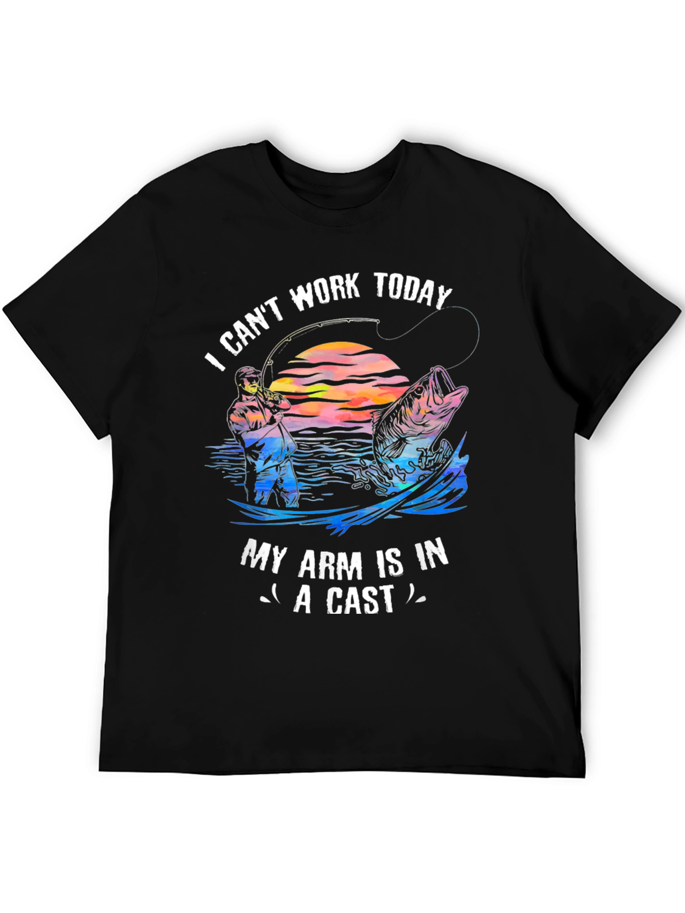Fishing T-Shirt - I Cant Work Today