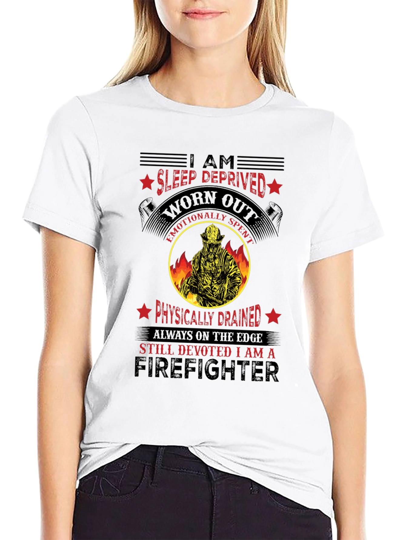 Firefighter Graphic T-Shirt - Sleep Deprived Worn Out