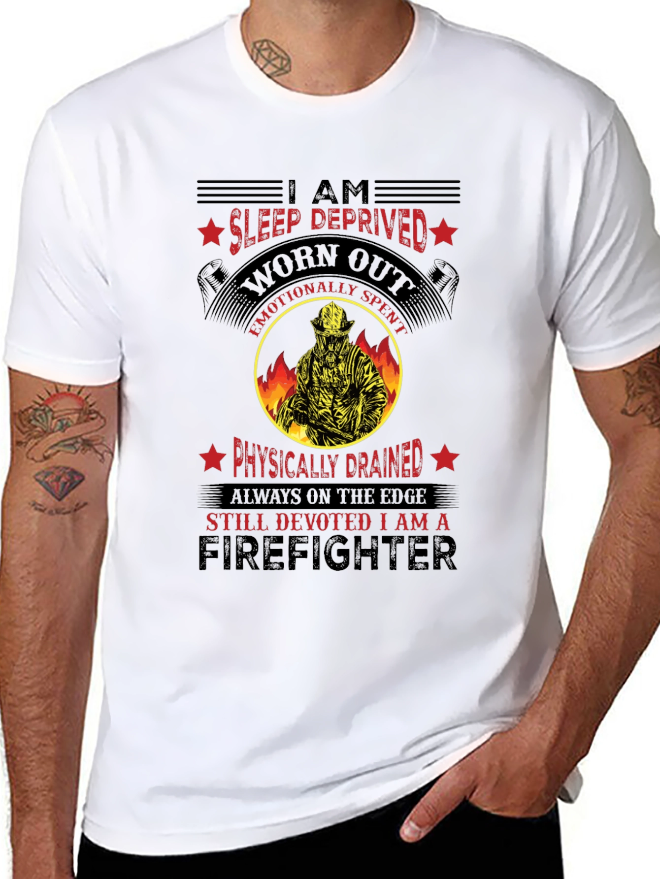 Firefighter Graphic T-Shirt - Sleep Deprived Worn Out