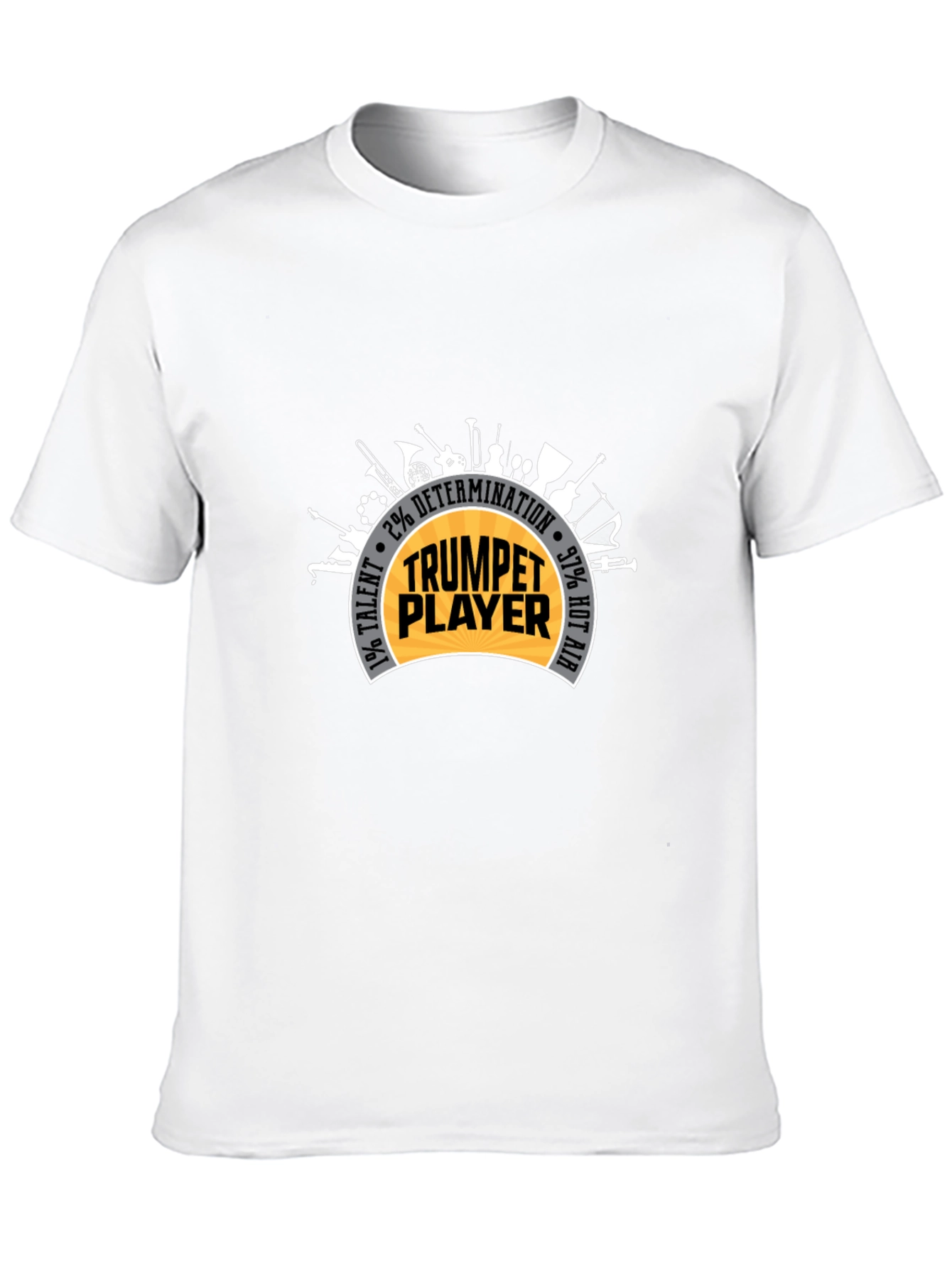 Trumpet Player T-Shirt: Talent Determination & Hot Air!