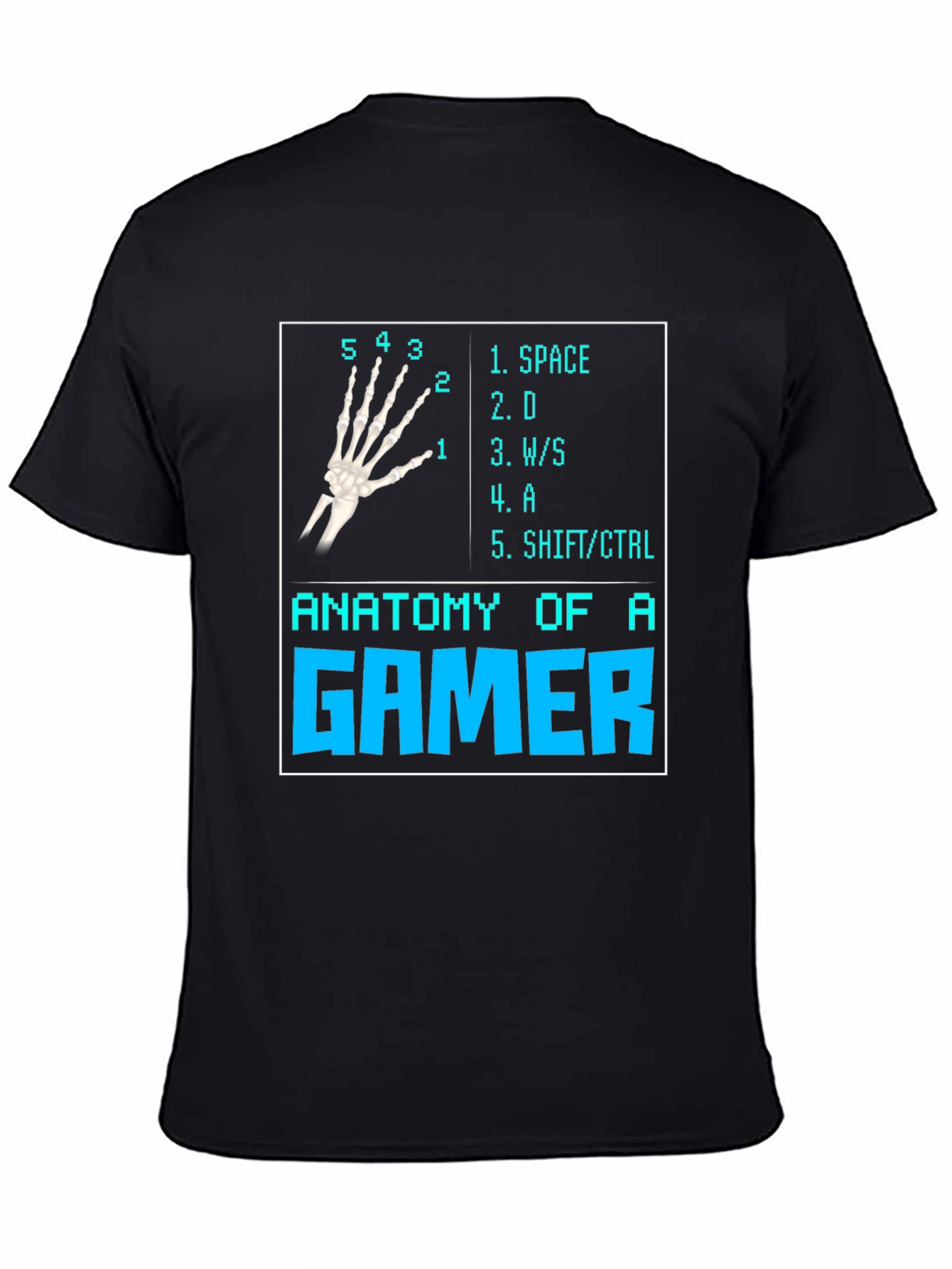 Anatomy of a Gamer T-Shirt - Keyboard Hand