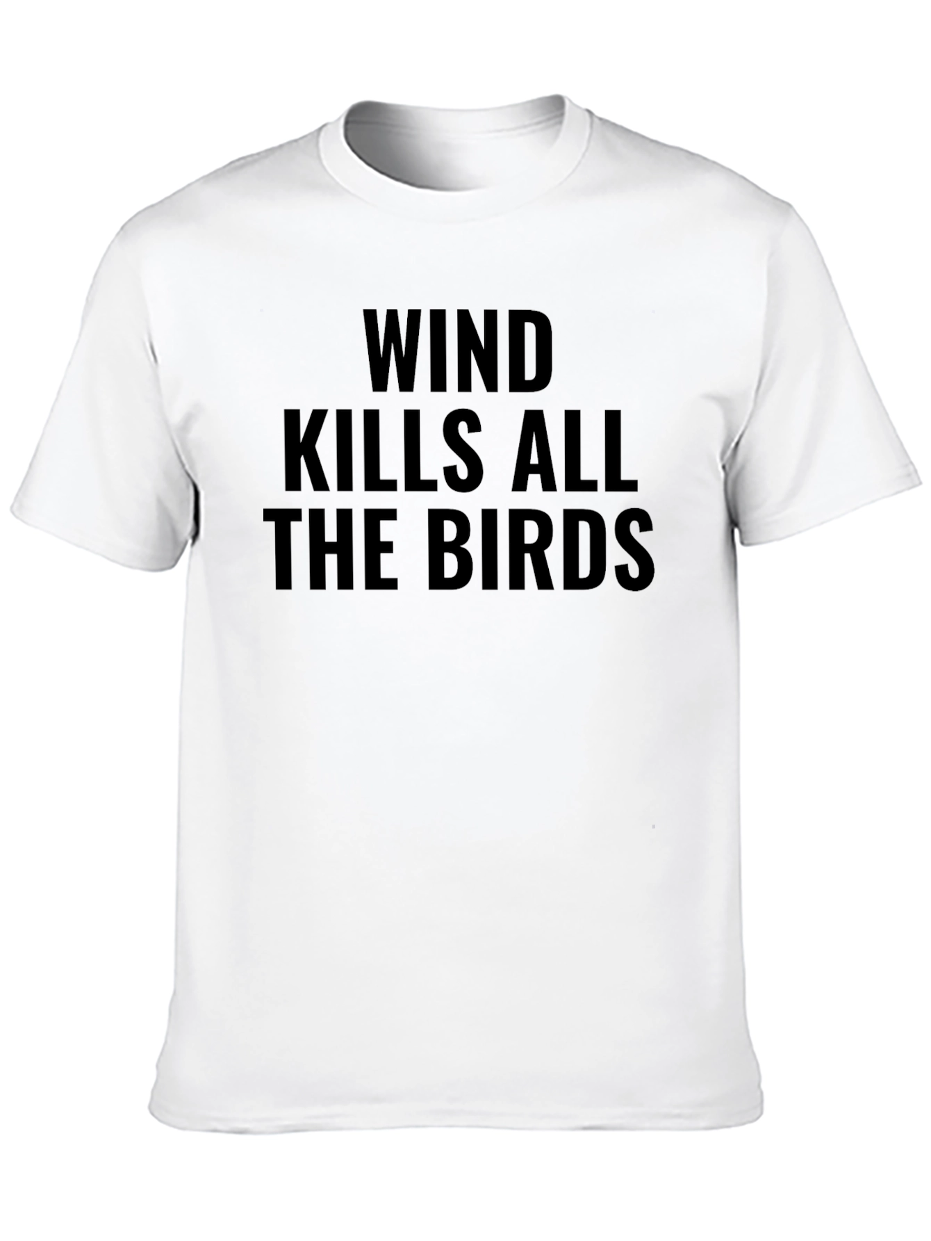 Wind Kills All the Birds Black Graphic Tee