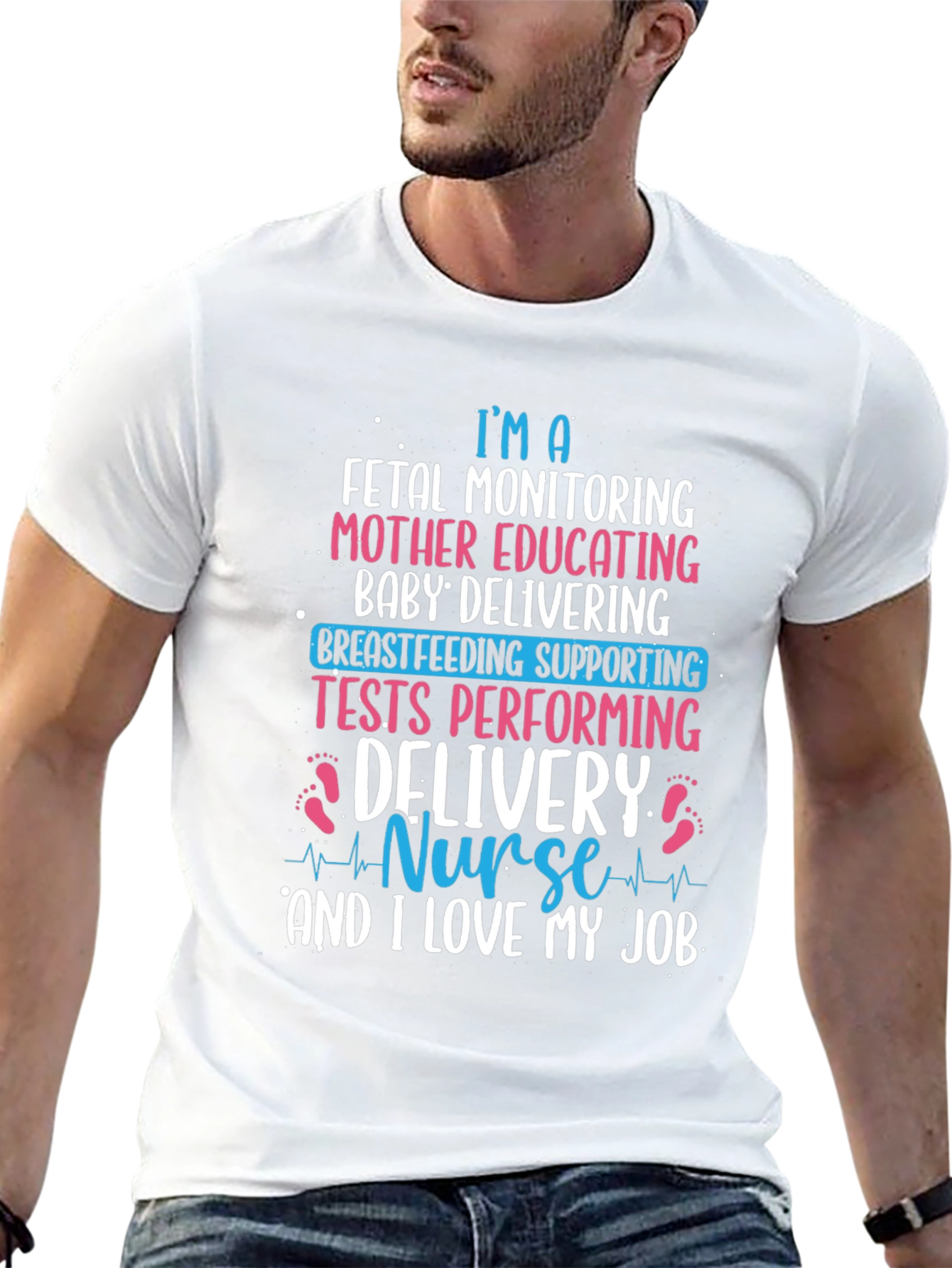 Nurse T-Shirt: Fetal Monitoring Delivery