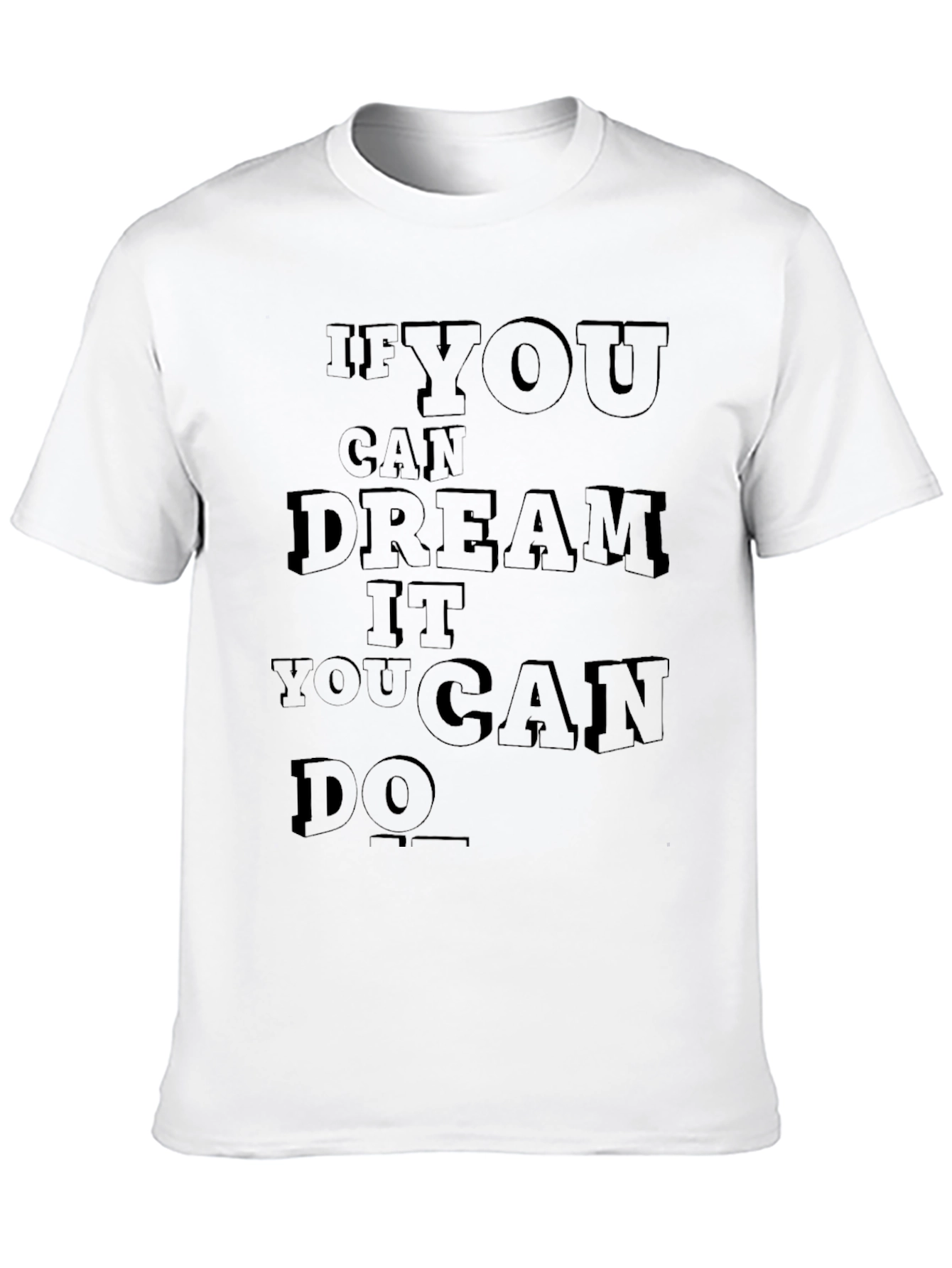 Inspirational Quote Graphic T-Shirt - Black