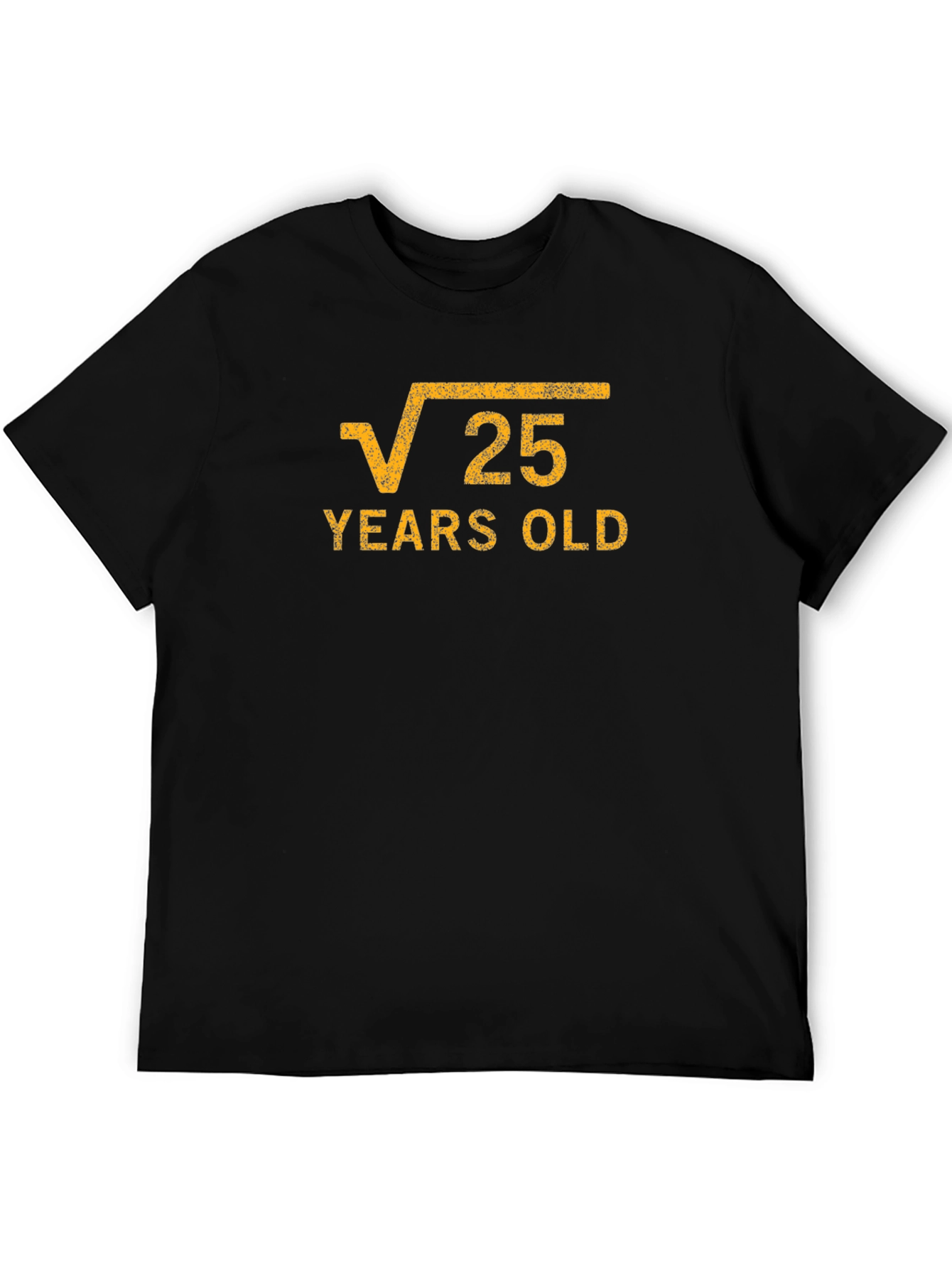 Funny 25th Birthday T-Shirt - Square Root Design