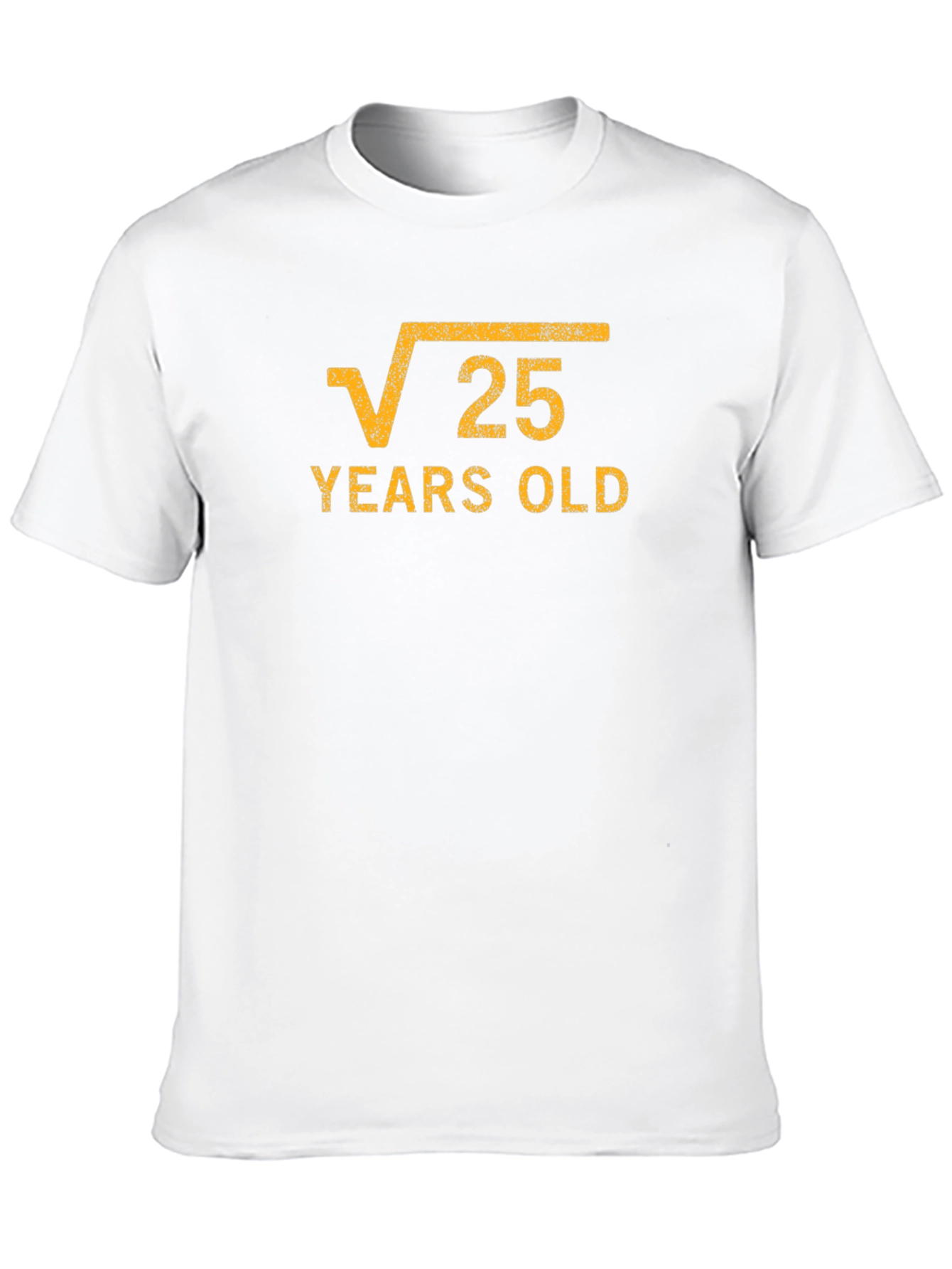 Funny 25th Birthday T-Shirt - Square Root Design