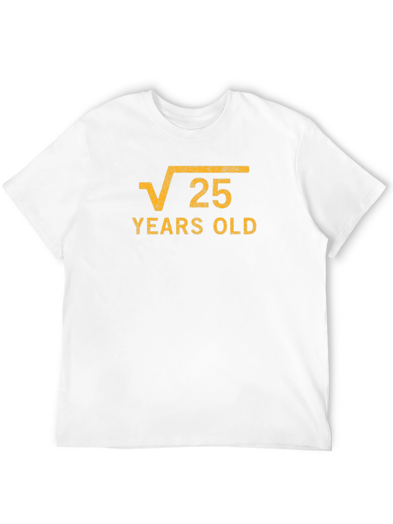 Funny 25th Birthday T-Shirt - Square Root Design