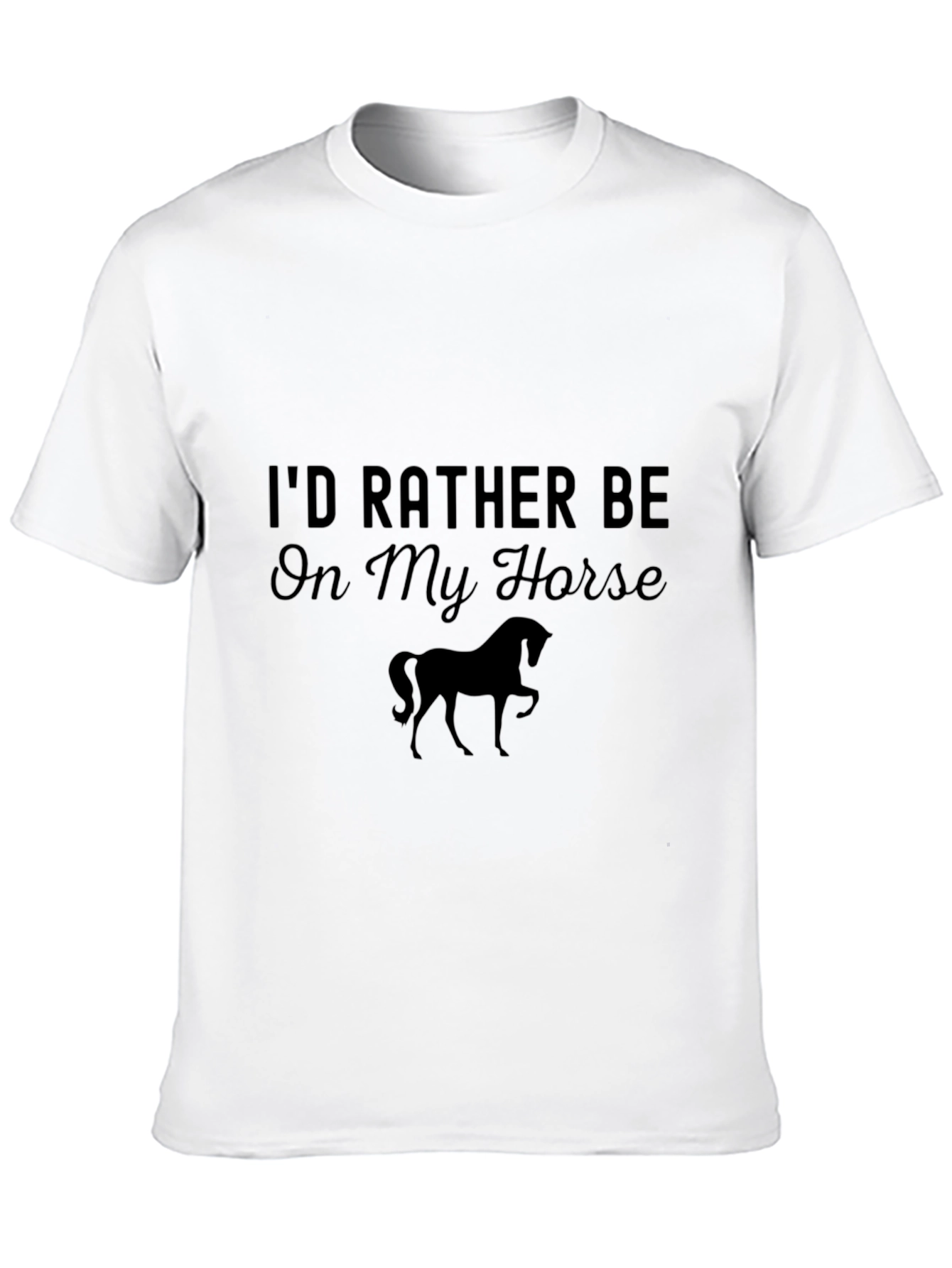 Id Rather Be On My Horse Black Tee