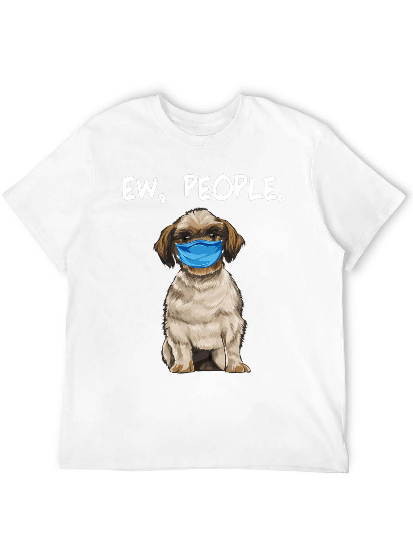 Ew People. Funny Dog Face Mask Graphic T-Shirt