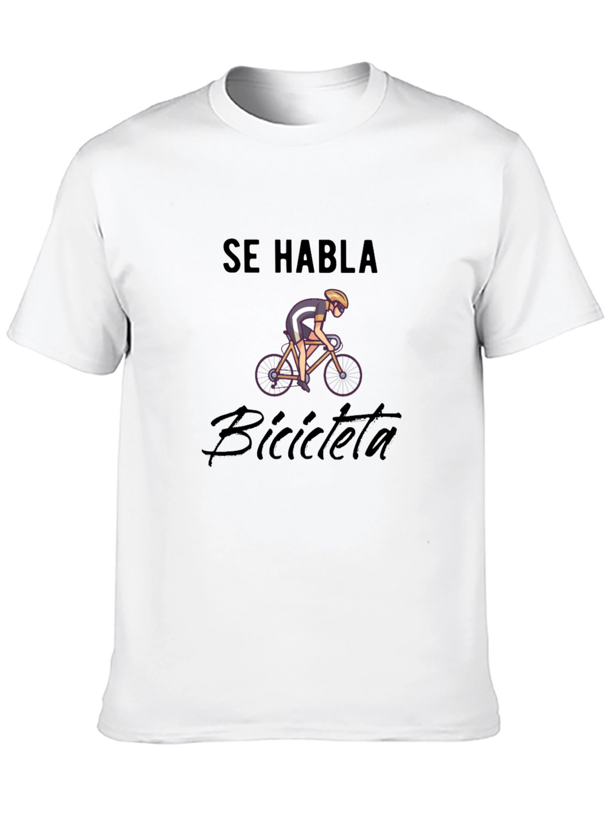 Se Habla Bicicleta T-Shirt - Cycling Enthusiast Tee