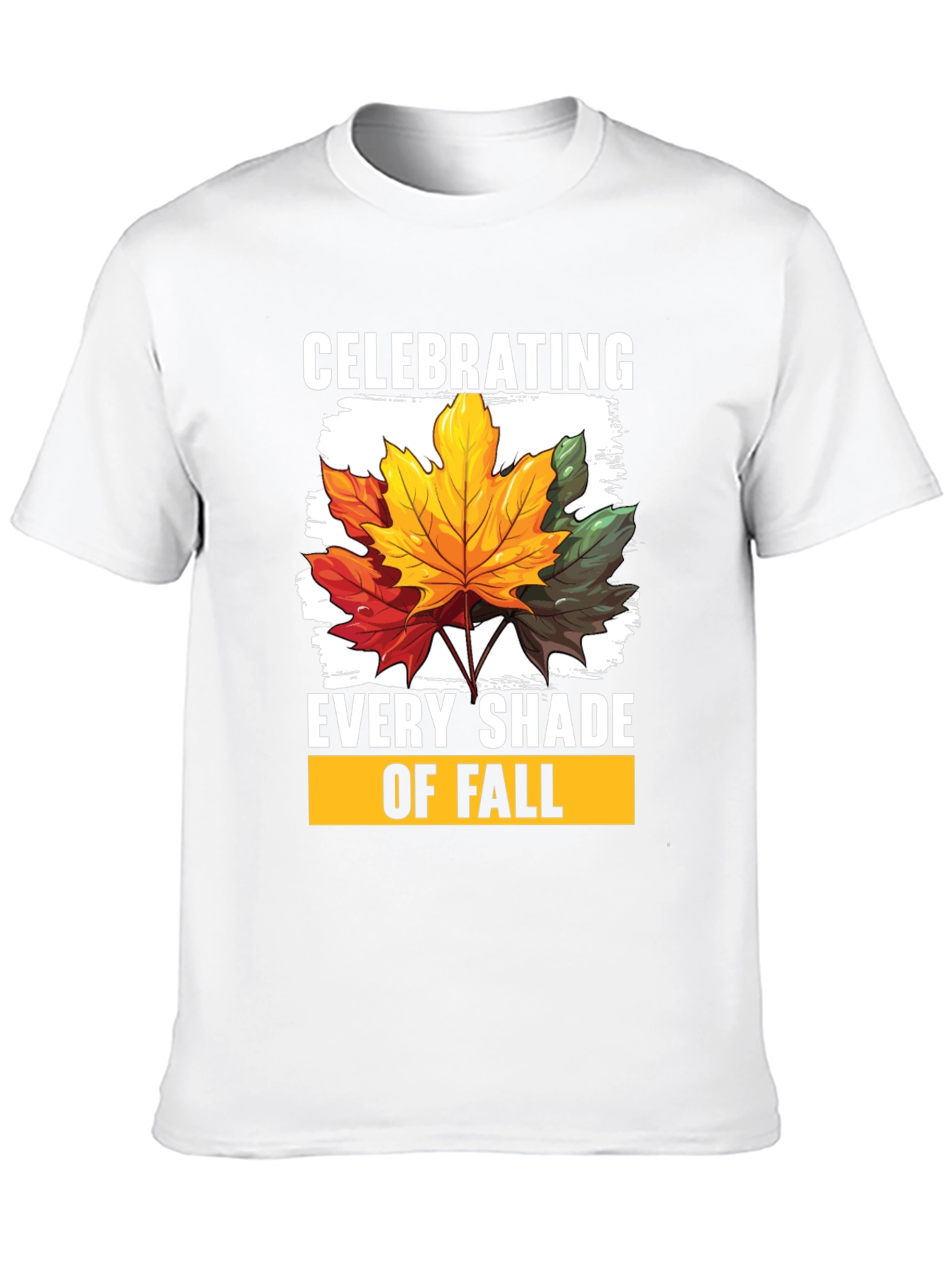 Fall Leaves T-Shirt - Celebrating Every Shade of Fall