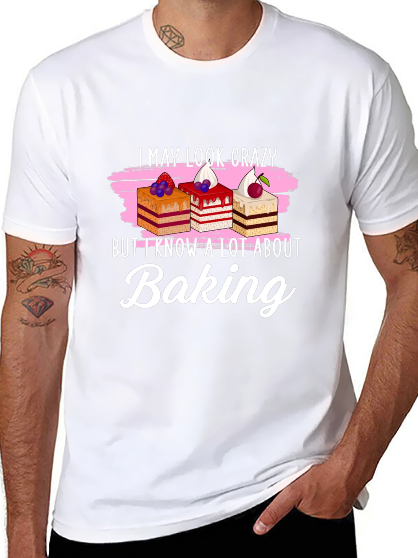 Funny Baking T-Shirt - I May Look Crazy!