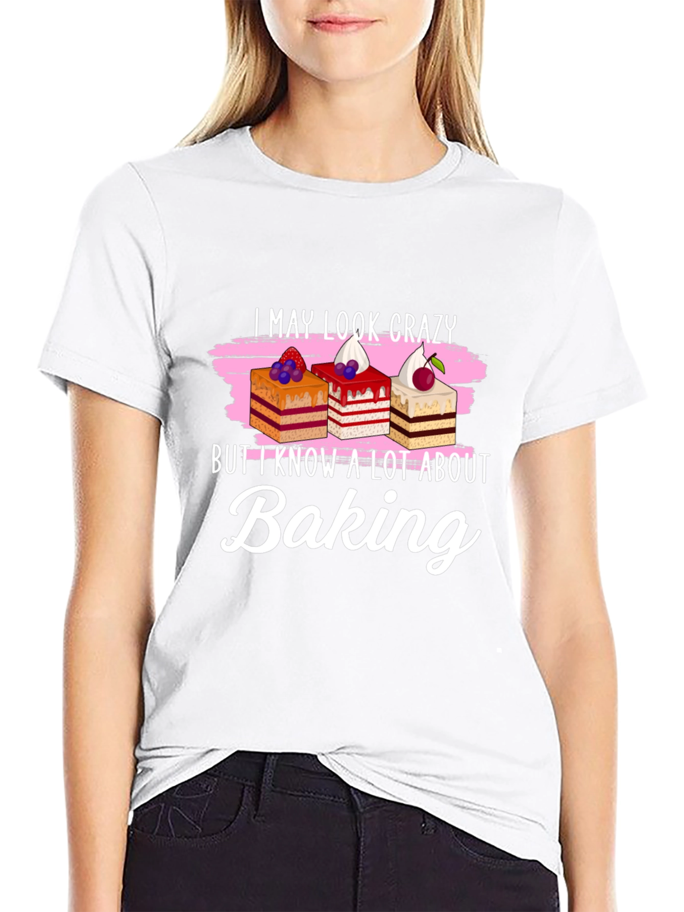 Funny Baking T-Shirt - I May Look Crazy!