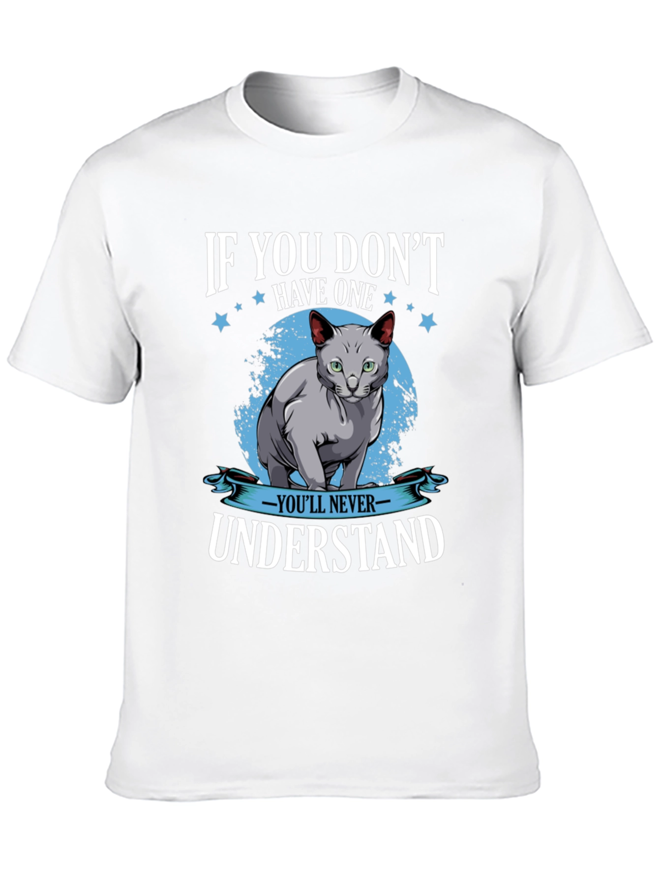 If You Dont Have One Cat Graphic T-Shirt