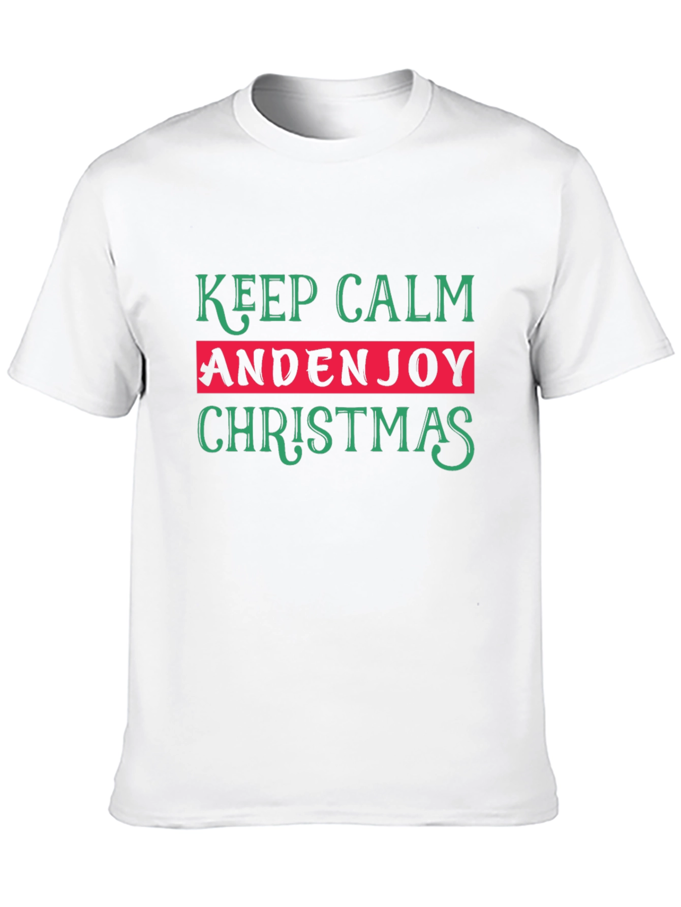 Keep Calm And Enjoy Christmas T-Shirt