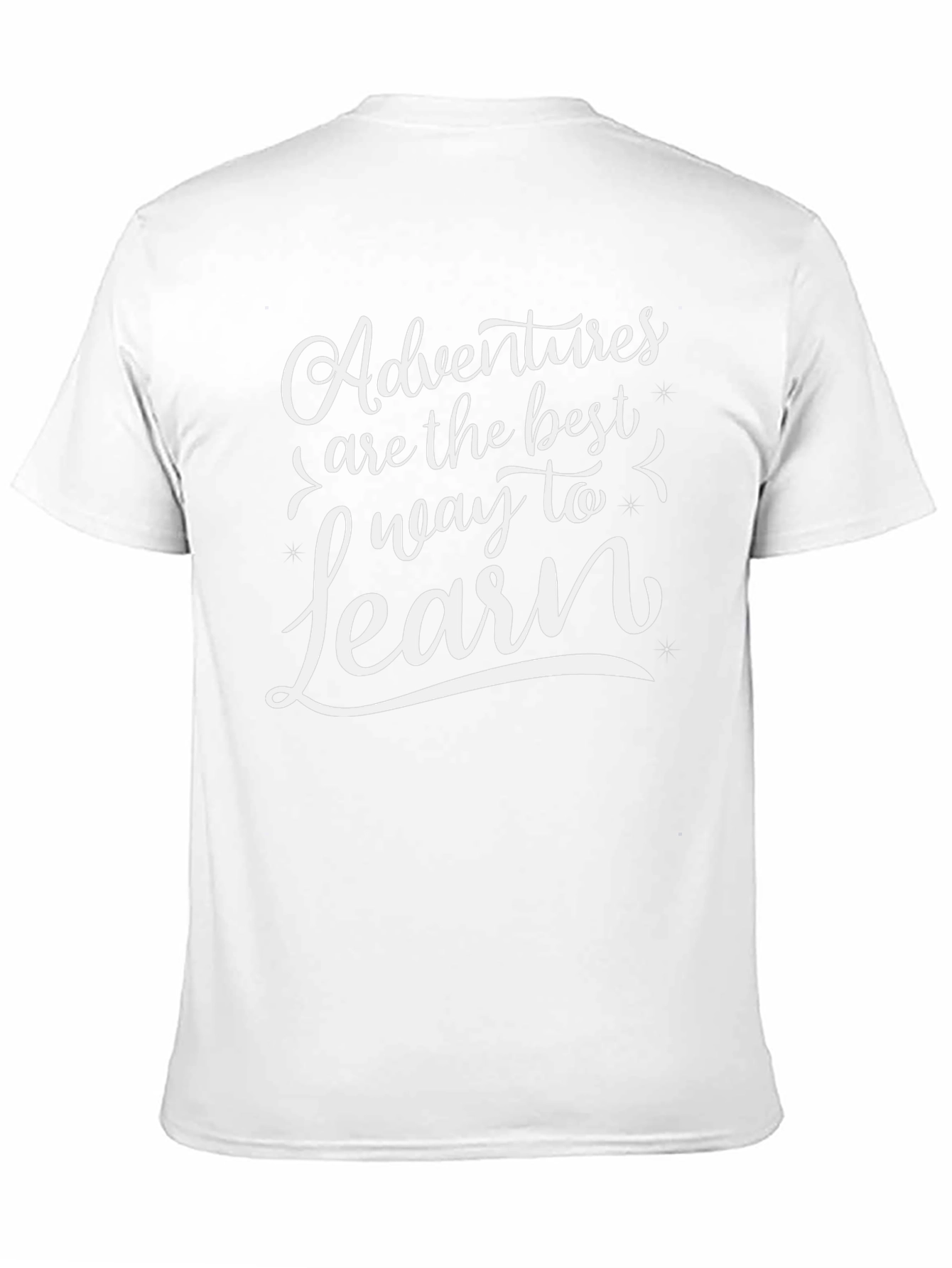 Adventure is the Best Way to Learn Graphic Tee